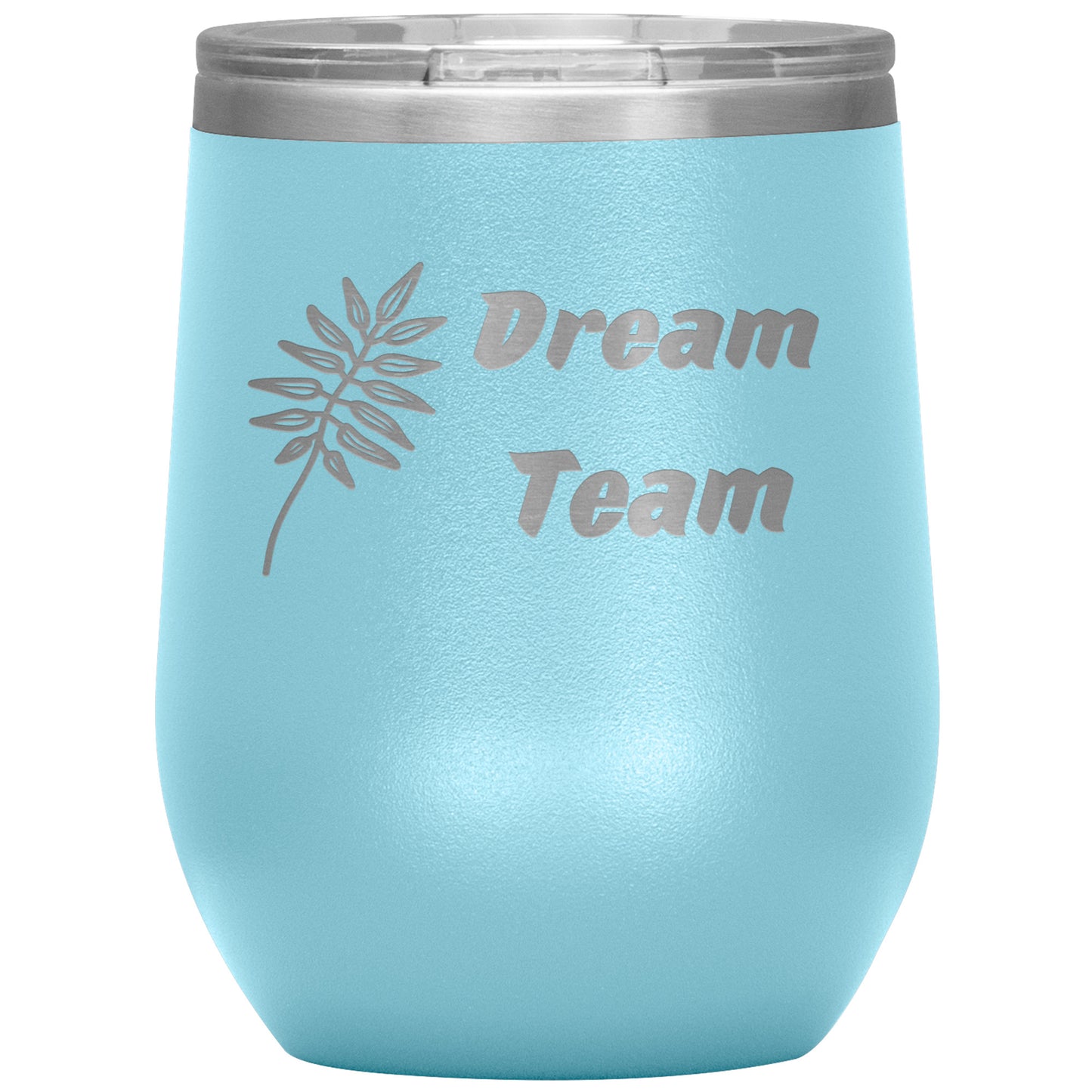 DREAM TEAM WINE TUMBLER