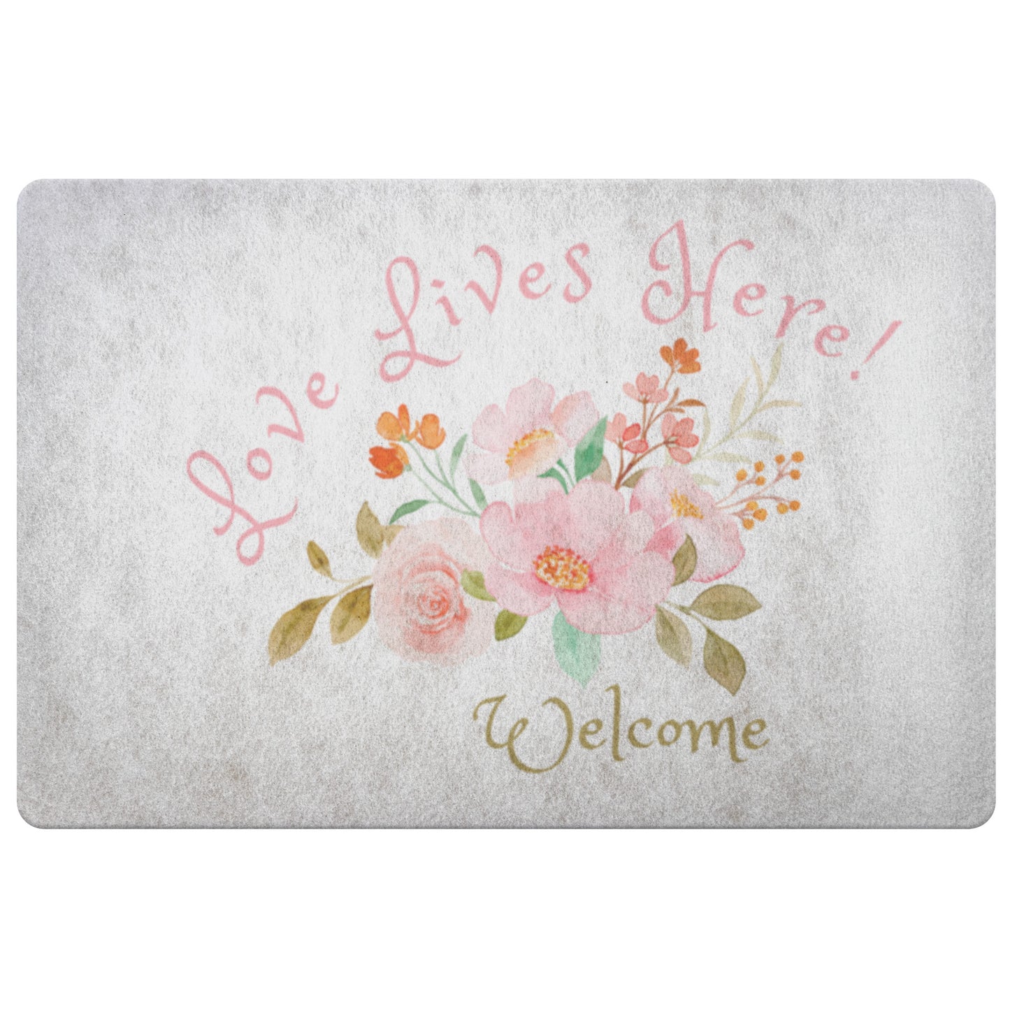 Love Lives Here, doormat