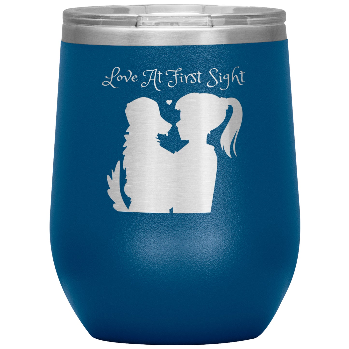 12 oz Wine Tumbler "Love at First Sight" Dog Lovers, Dog Mom, Dog Dad