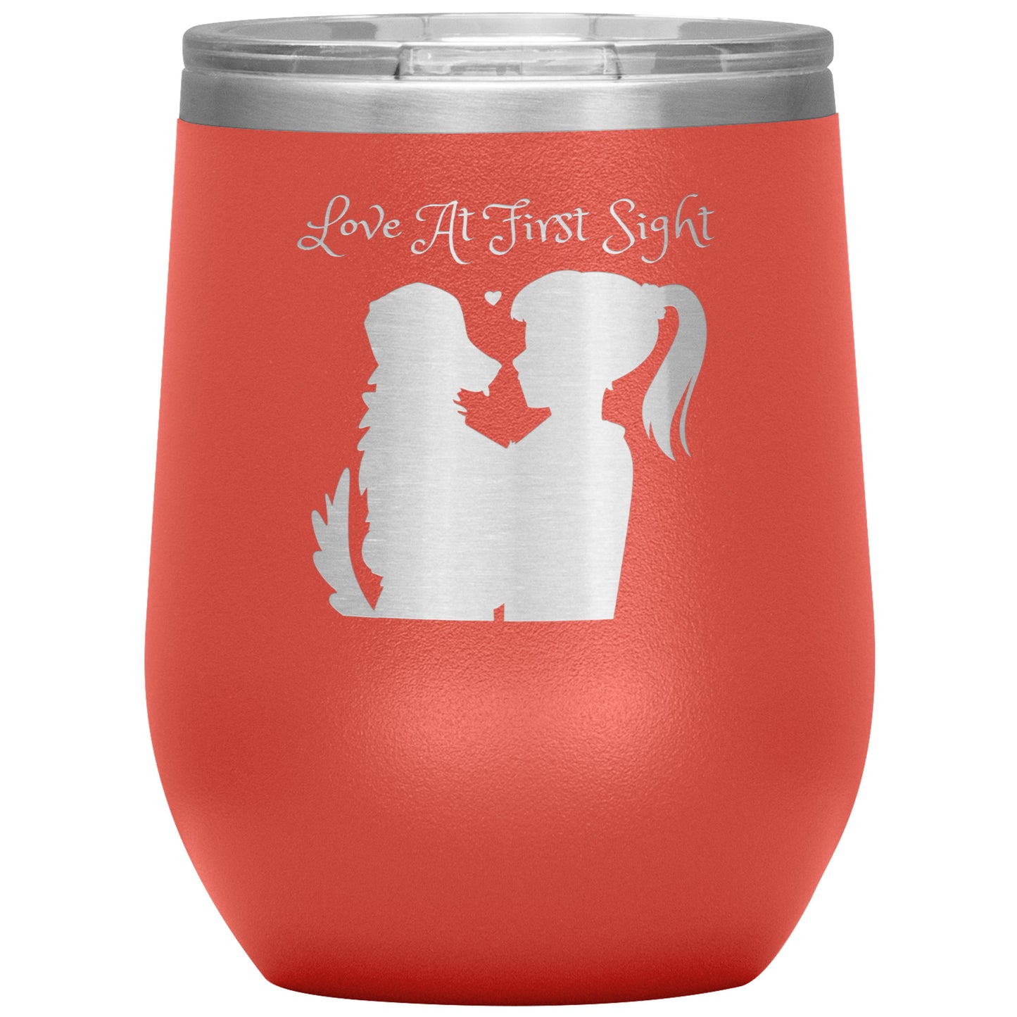 12 oz Wine Tumbler "Love at First Sight" Dog Lovers, Dog Mom, Dog Dad