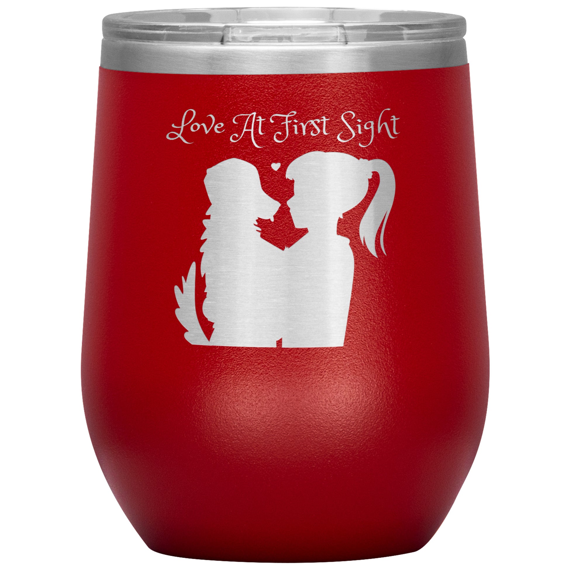 12 oz Wine Tumbler "Love at First Sight" Dog Lovers, Dog Mom, Dog Dad