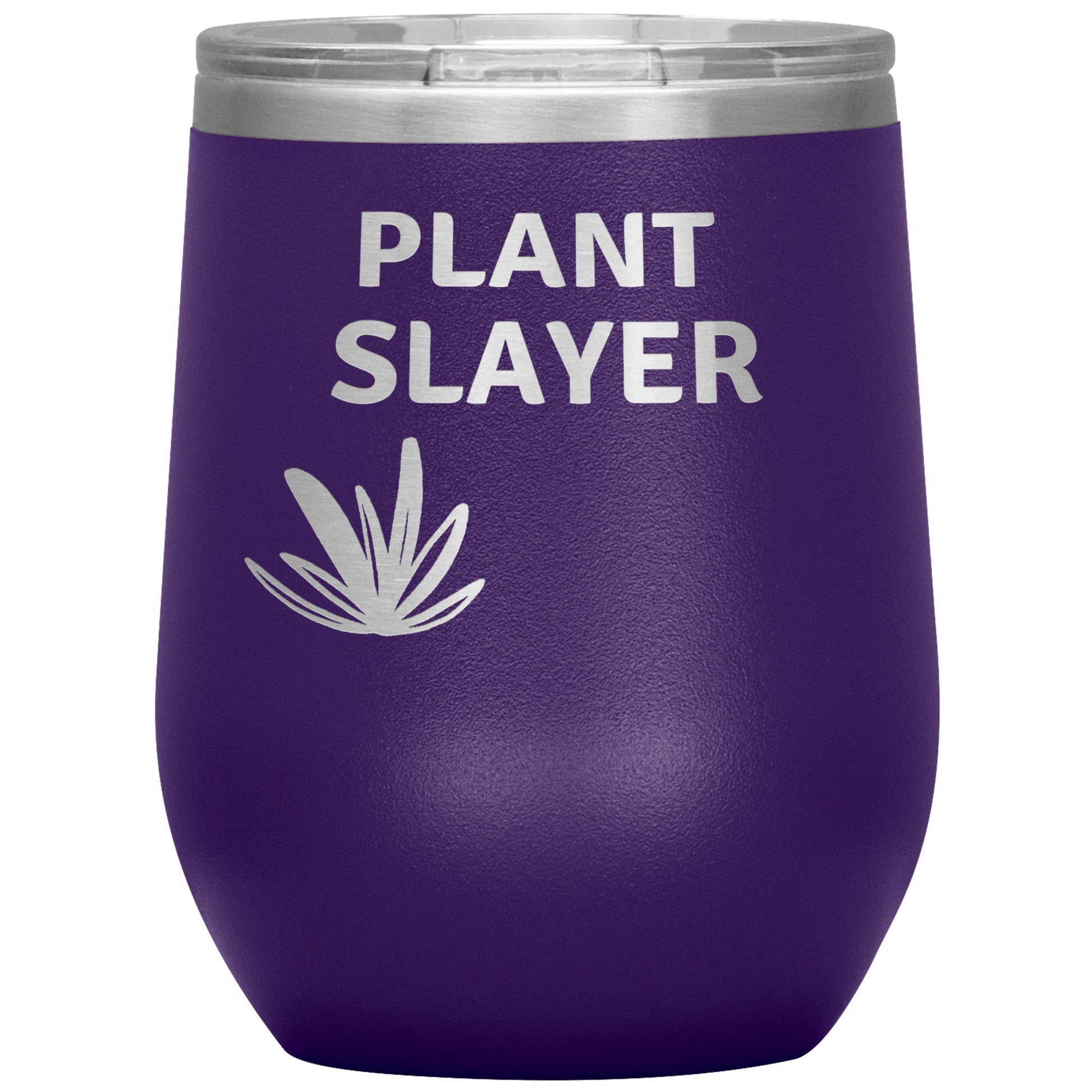 12oz Wine Insulated Tumbler, Plant Slayer