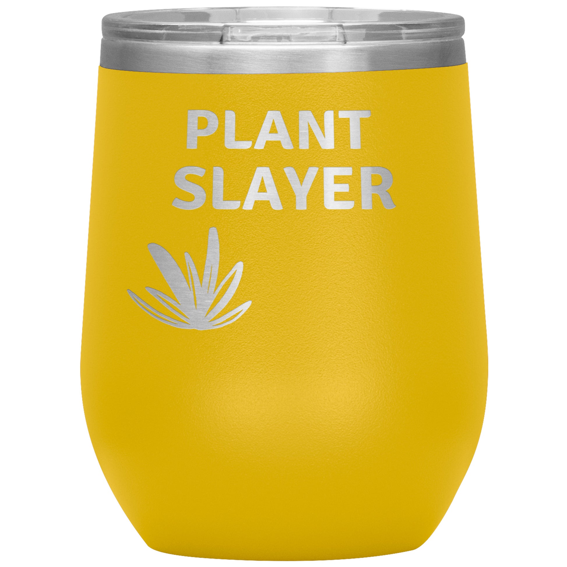 12oz Wine Insulated Tumbler, Plant Slayer