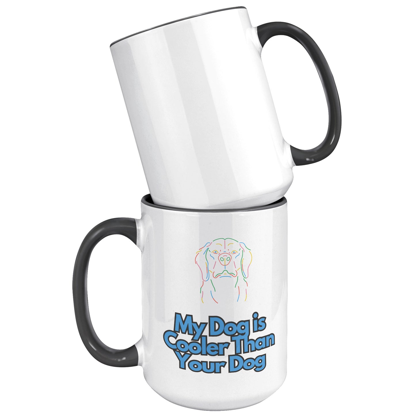 15 oz Mug, My Dog is Cooler Than Your Dog, Blue Text