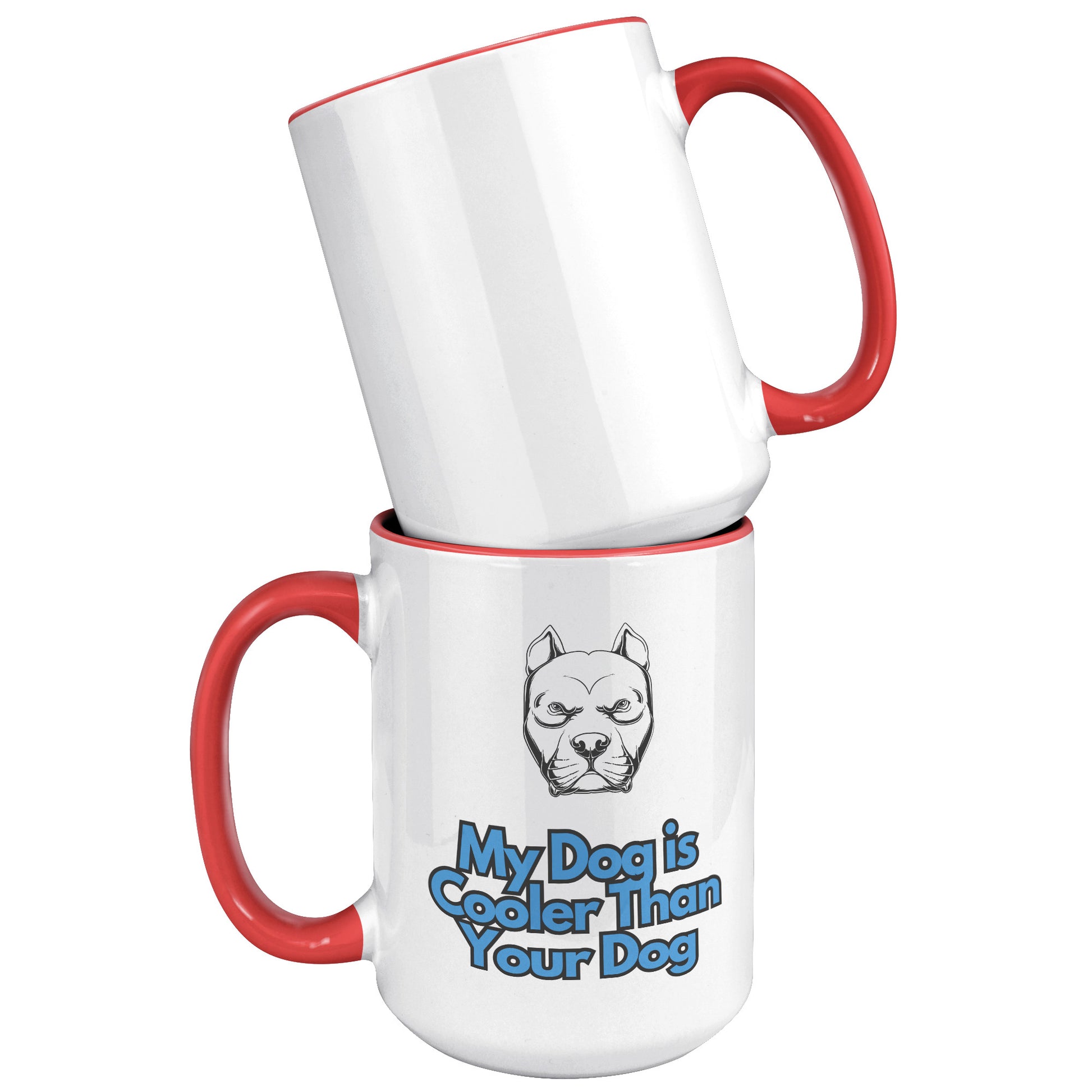 15 oz Mug, My Dog is Cooler Than Your Dog, Pitbull With Blue Text