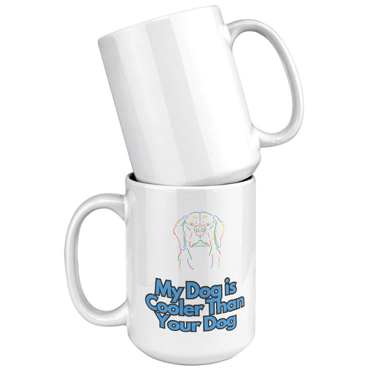 15 oz Mug, My Dog is Cooler Than Your Dog, Blue Text