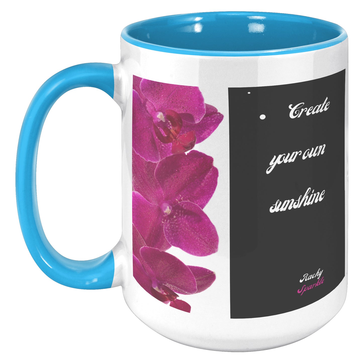 15 oz accent mug, Be Your Own Sunshine, by Rachy Sparkle