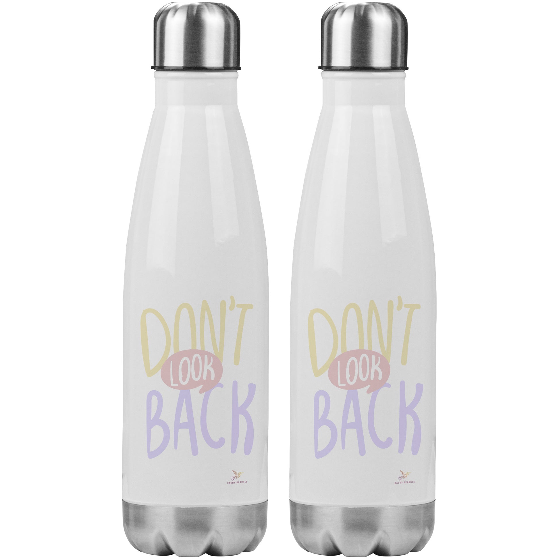 20oz Insulated Water Bottle, Don't Look Back
