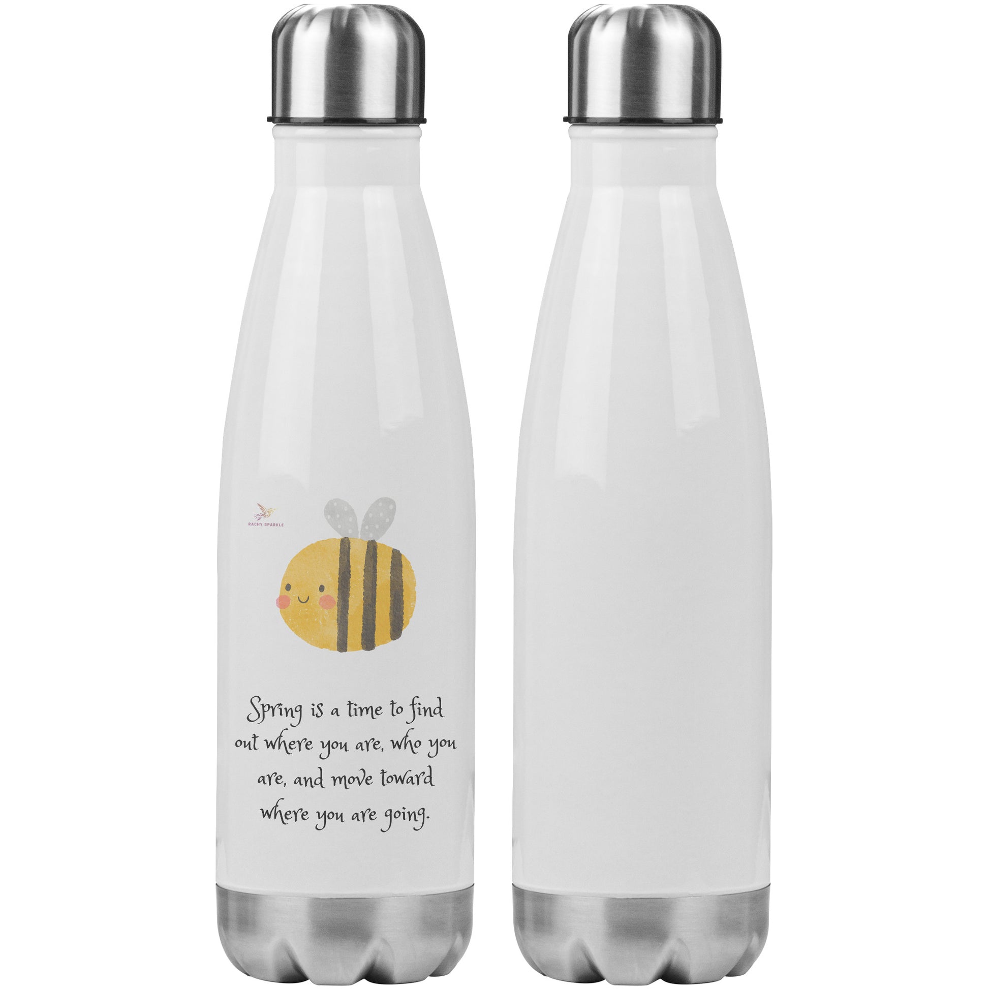 20oz Insulated Water Bottle, Spring is a Time...Bumblebee