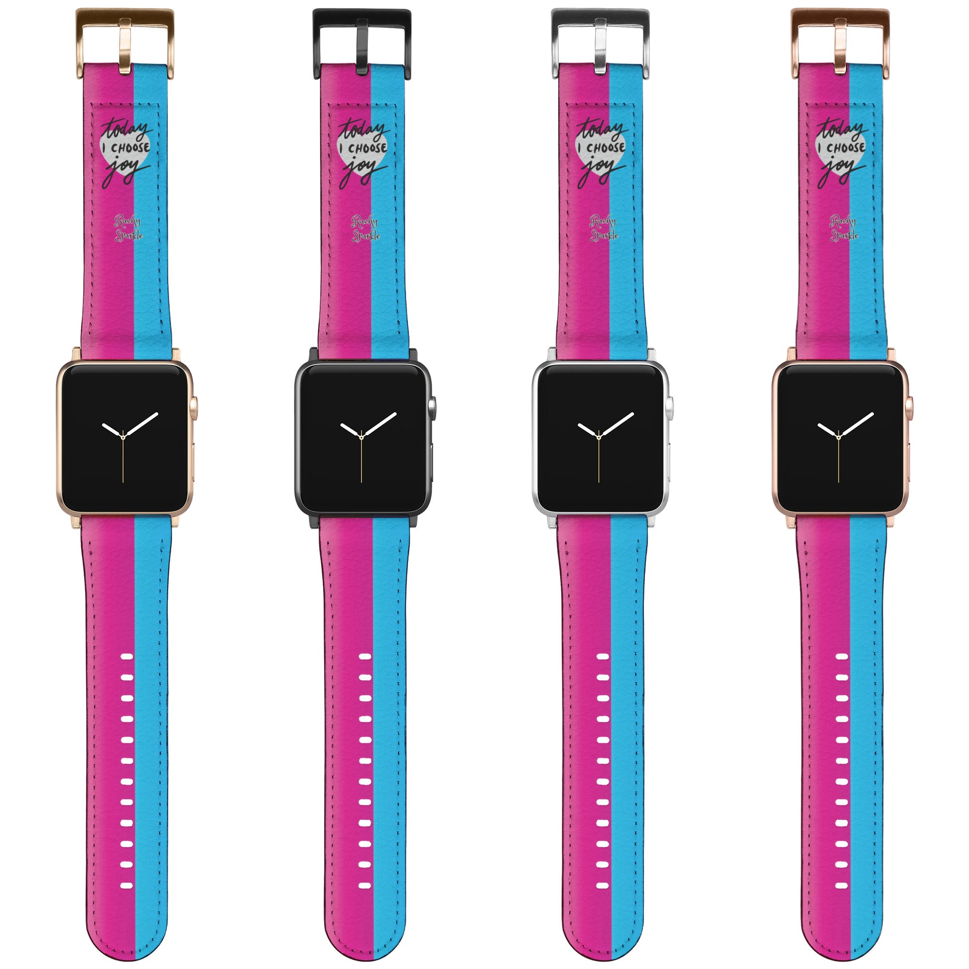 Apple Watch Band, Today I Choose Joy by Rachy Sparkle