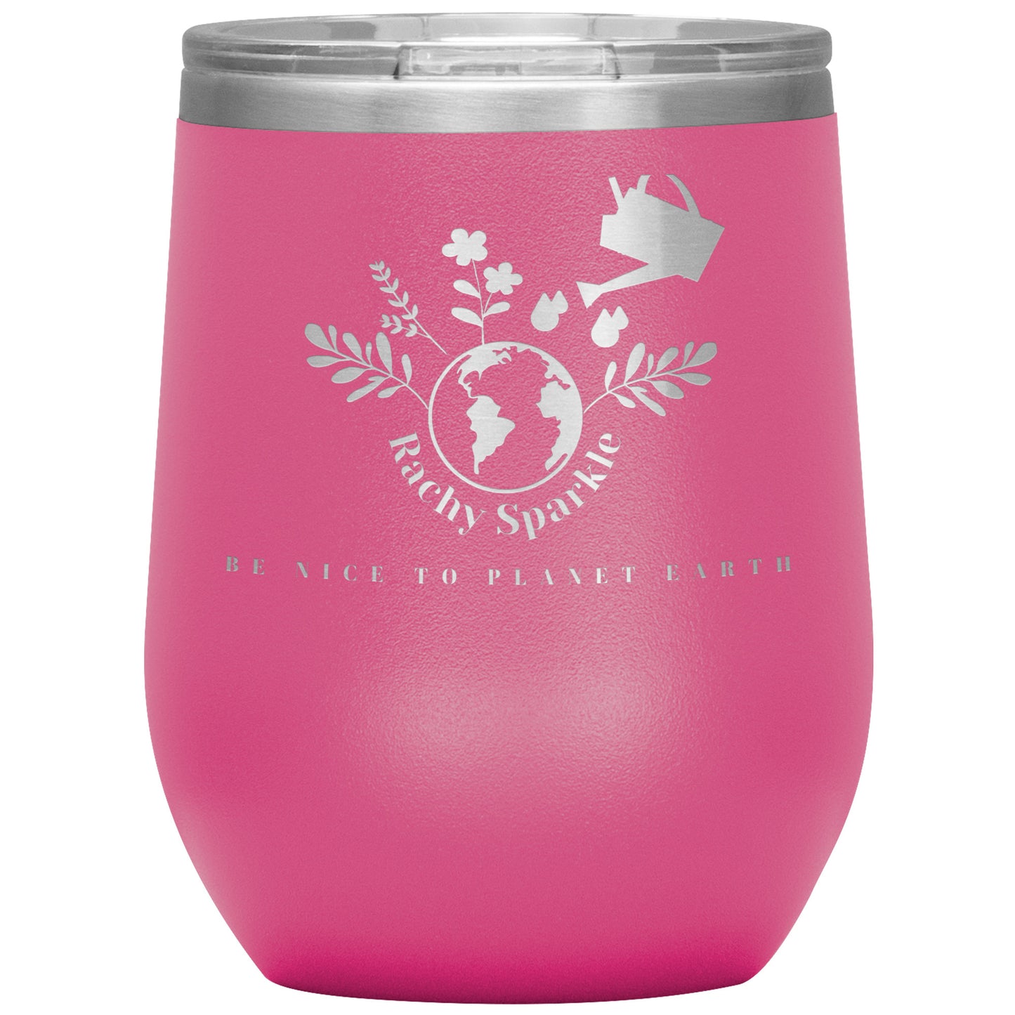 Be Nice to Planet Earth 12 oz. Tumbler #RachySparkle