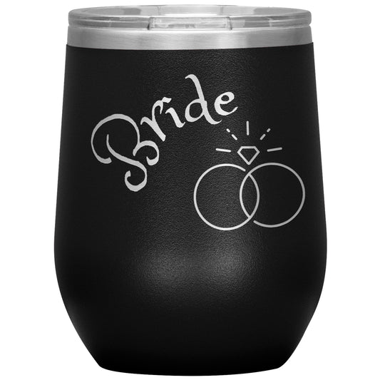 Bride Wine Tumbler CURVED TEXT BY RACHY SPARKLE