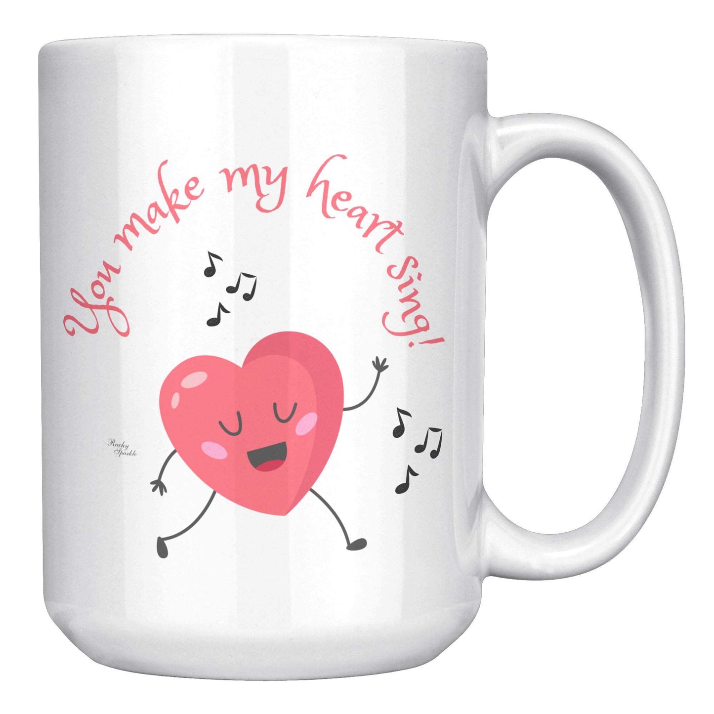 Coffee mug, You Make My Heart Sing, Red Heart w/Music Notes