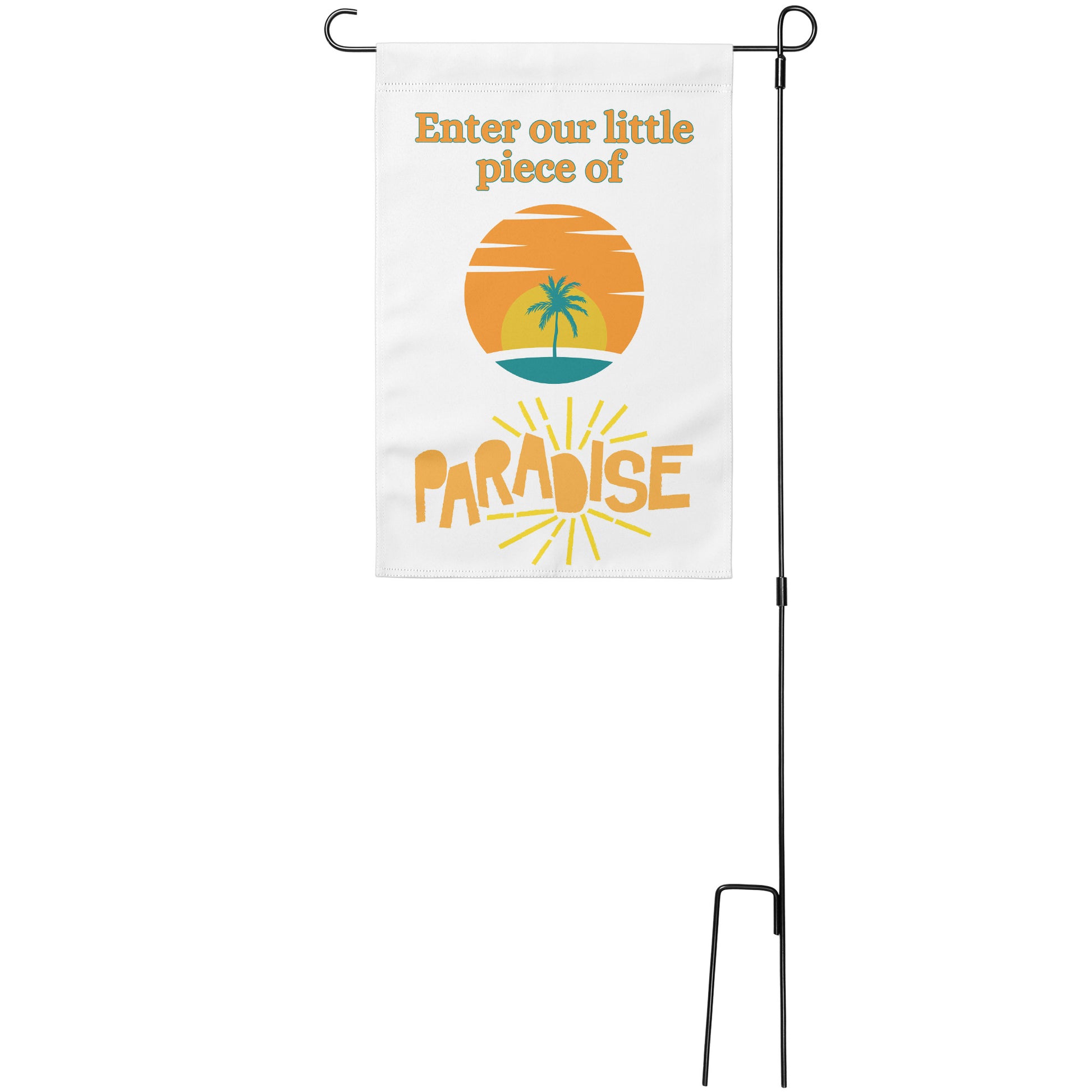 Enter Our Little Piece of Paradise