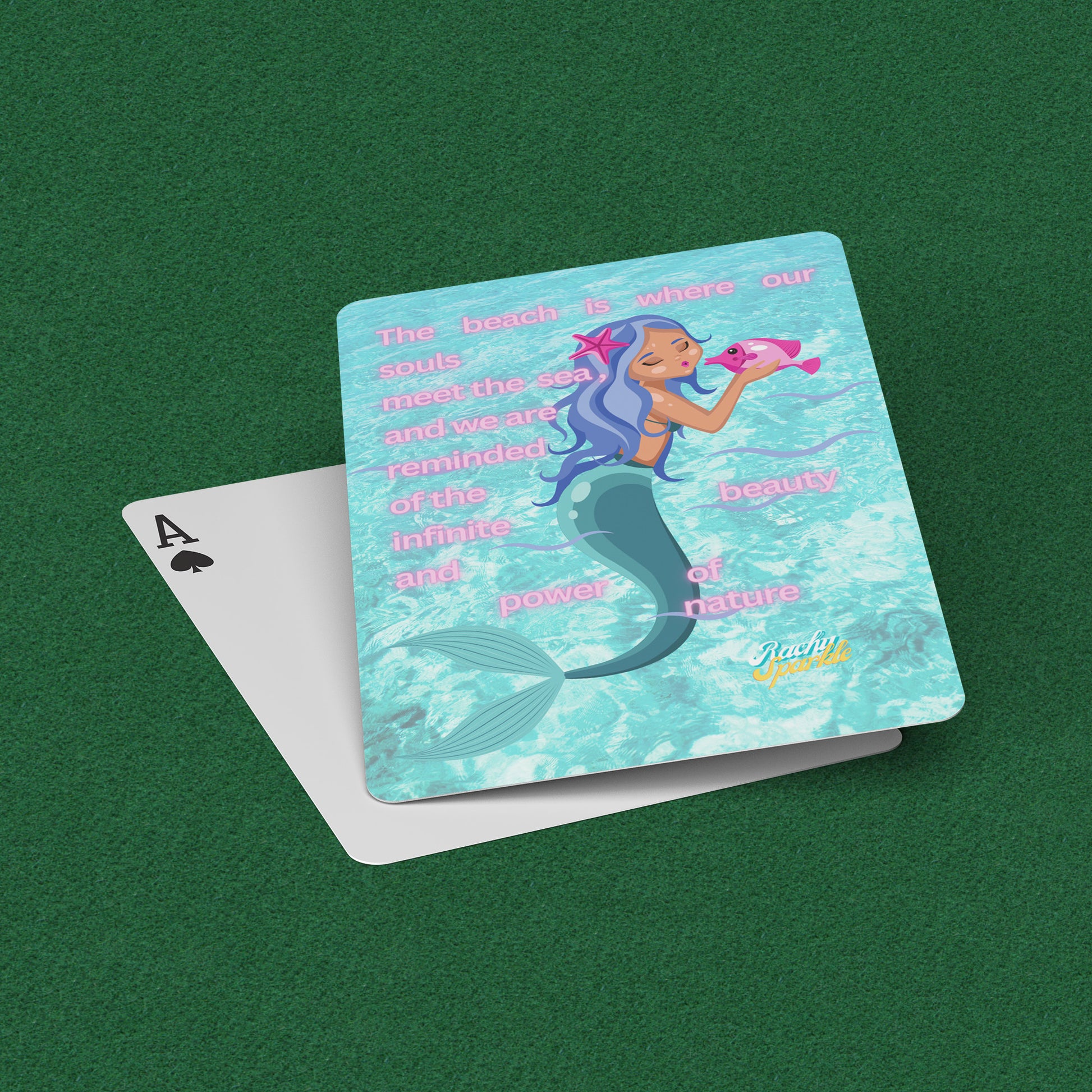 Mermaid Playing Cards "The Beach is Where Our Souls Meet The Sea, & we Are Reminded of The InfiniteBeauty, Rachy Sparkle