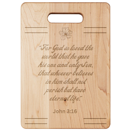 For God So Loved The World, Maple Cutting Board With Flower