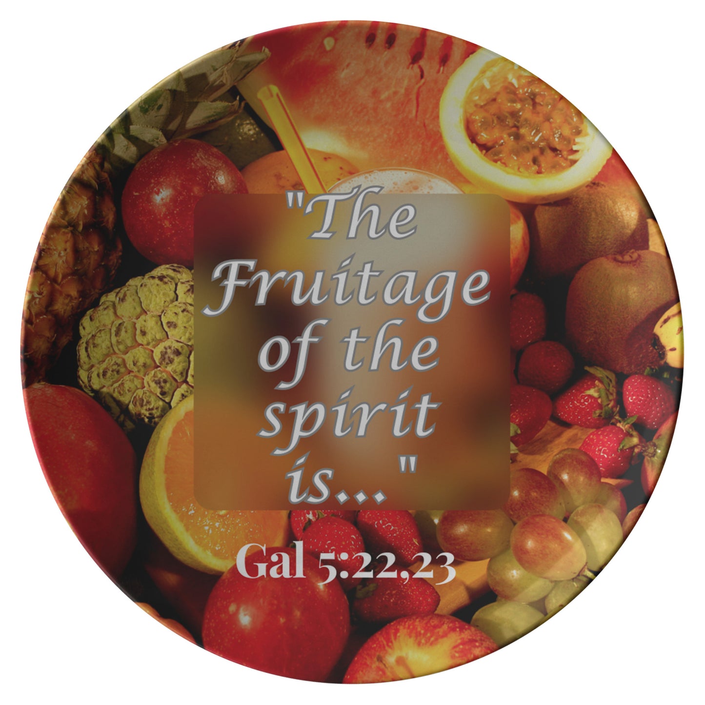 Fruitage of The Spirit Plates