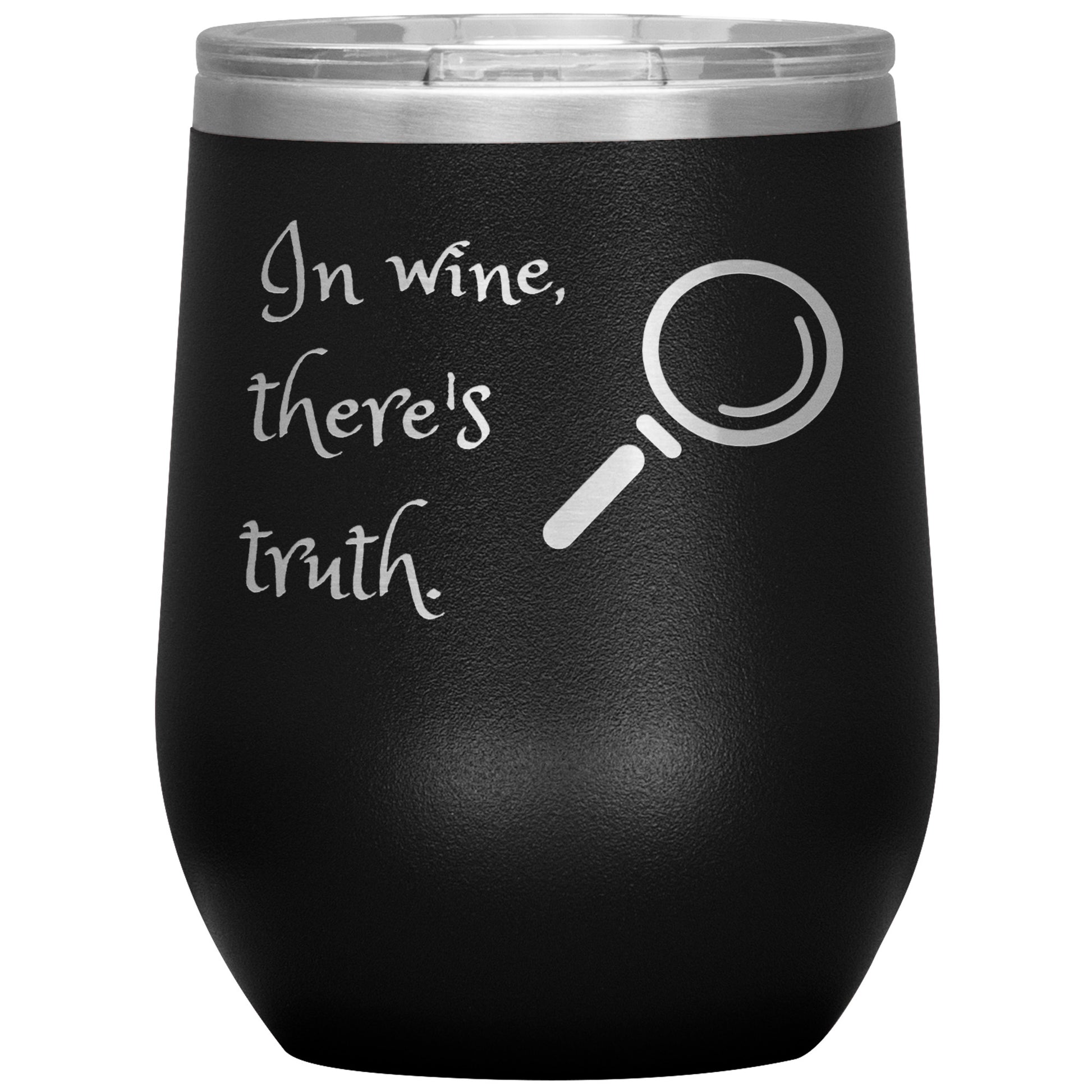 Wine Tumbler/Rachy Sparkle/In wine, there's truth