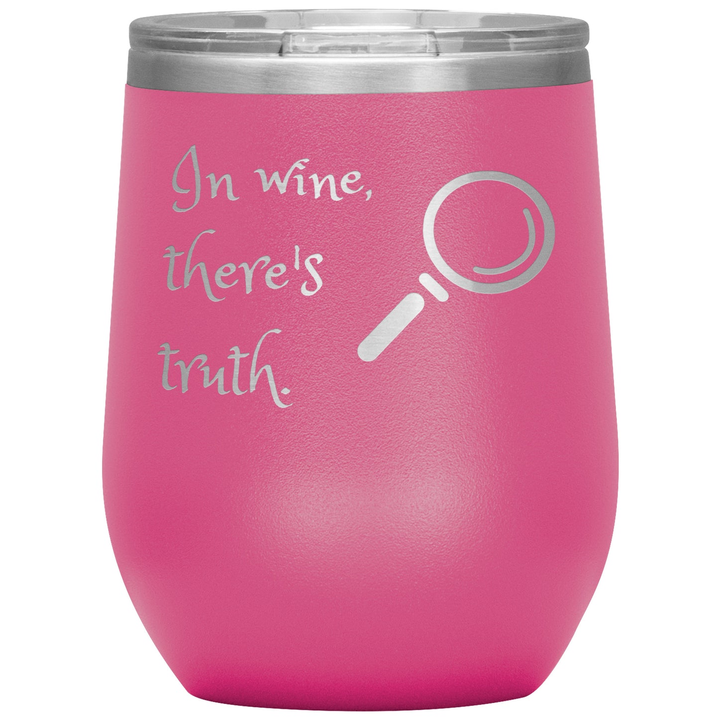 Wine Tumbler/Rachy Sparkle/In wine, there's truth