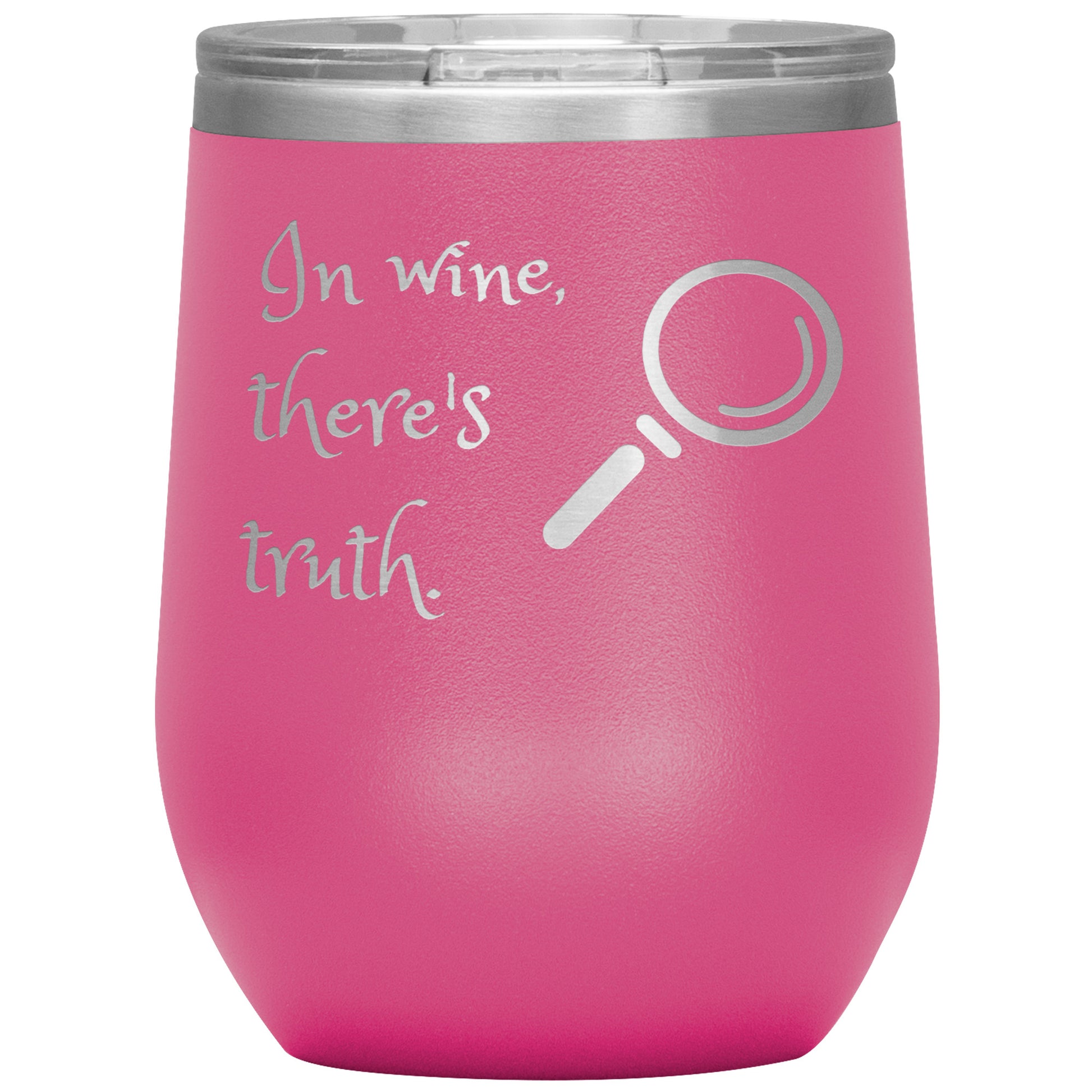 Wine Tumbler/Rachy Sparkle/In wine, there's truth