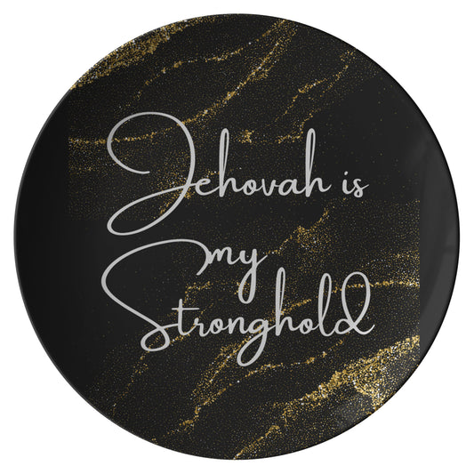 Jehovah is My Stronghold Plate in Black & Gold