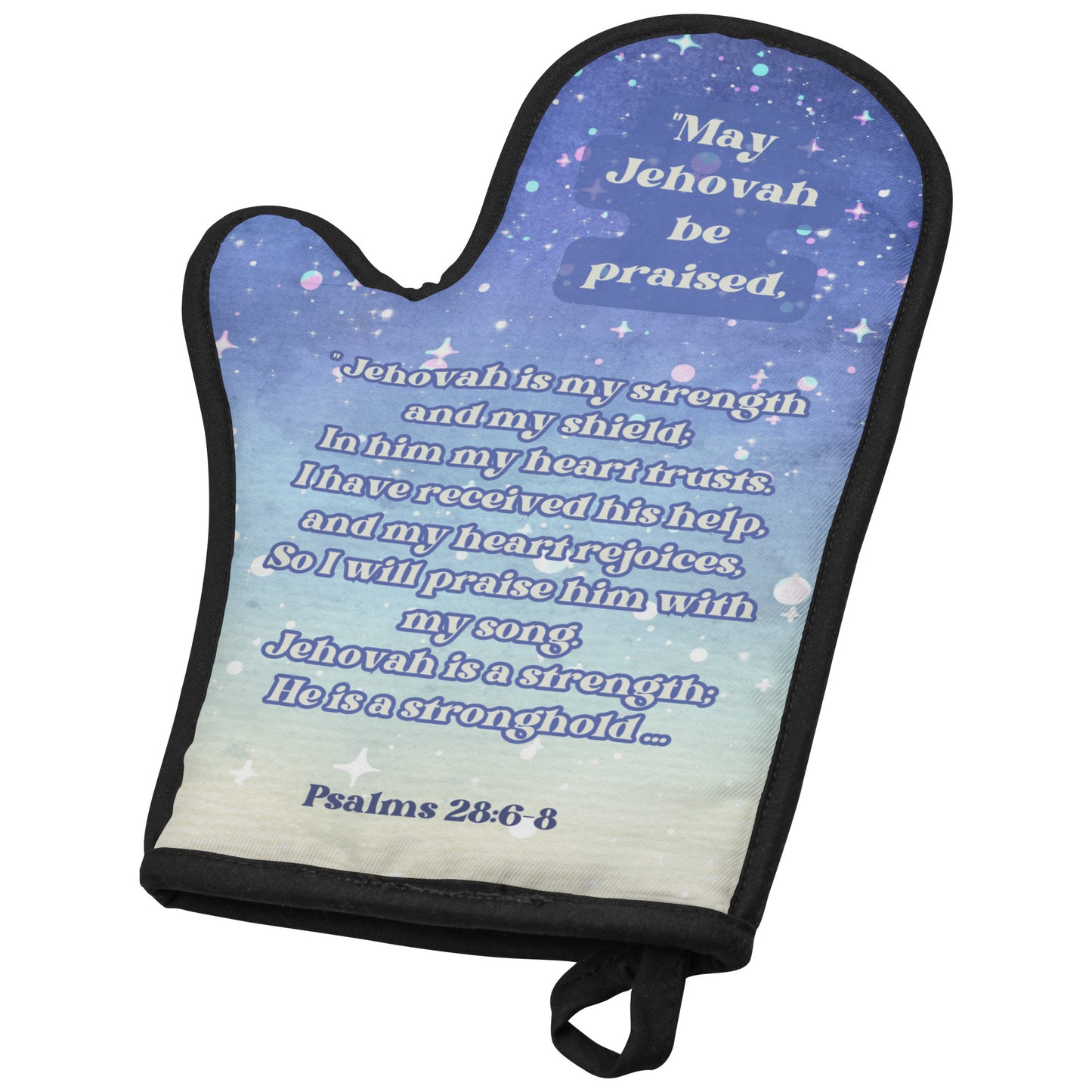 May Jehovah Be Praised Oven Mitt
