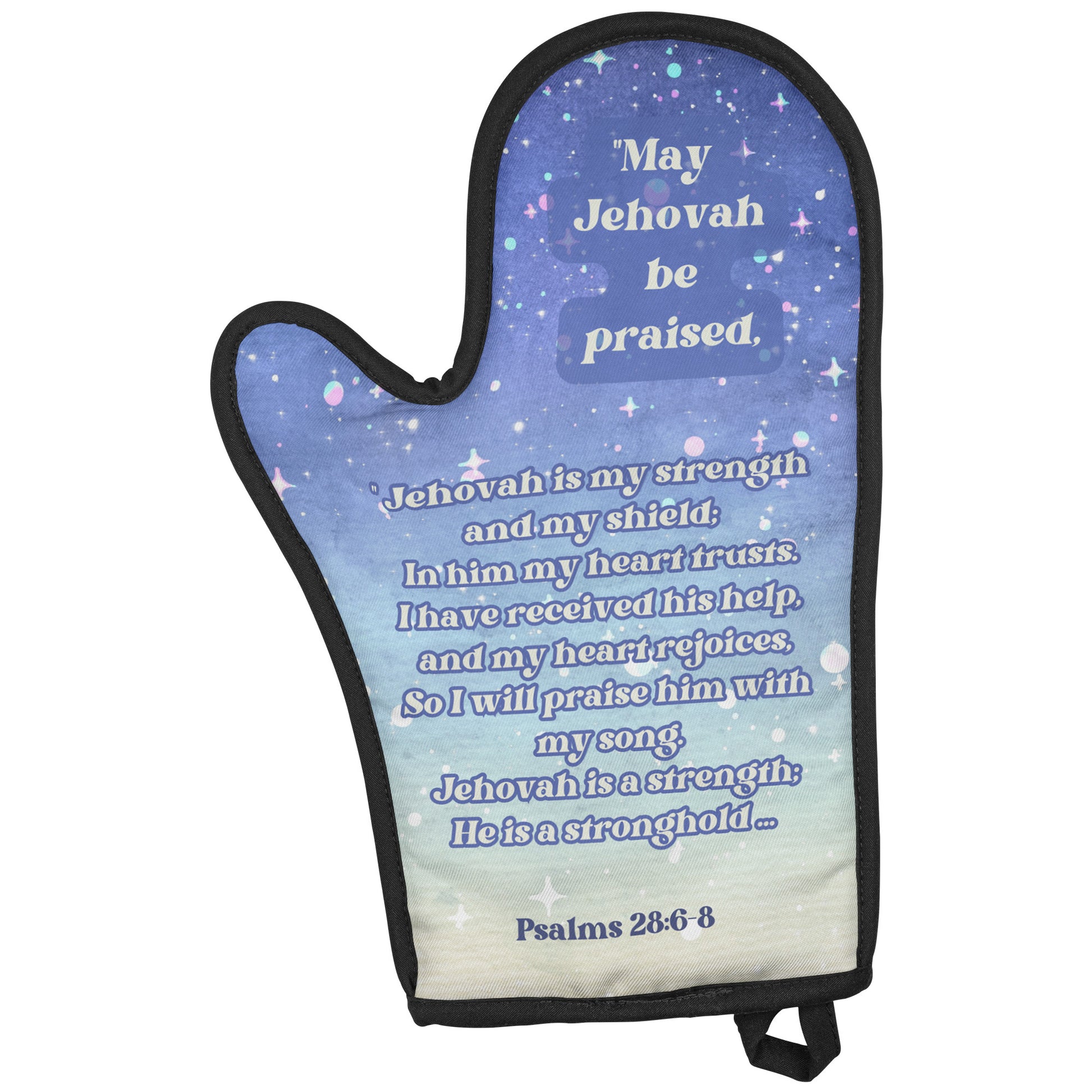 May Jehovah Be Praised Oven Mitt