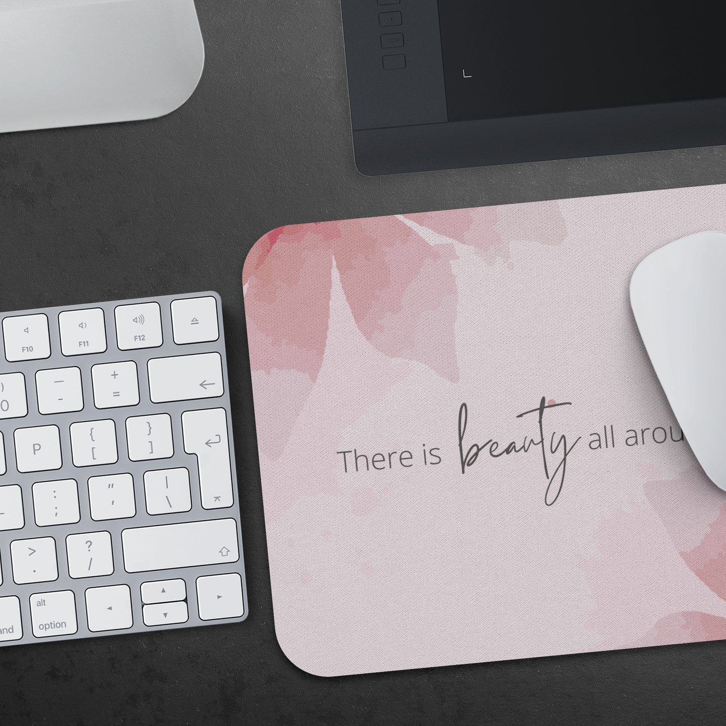 Mousepad, There is Beauty All Around