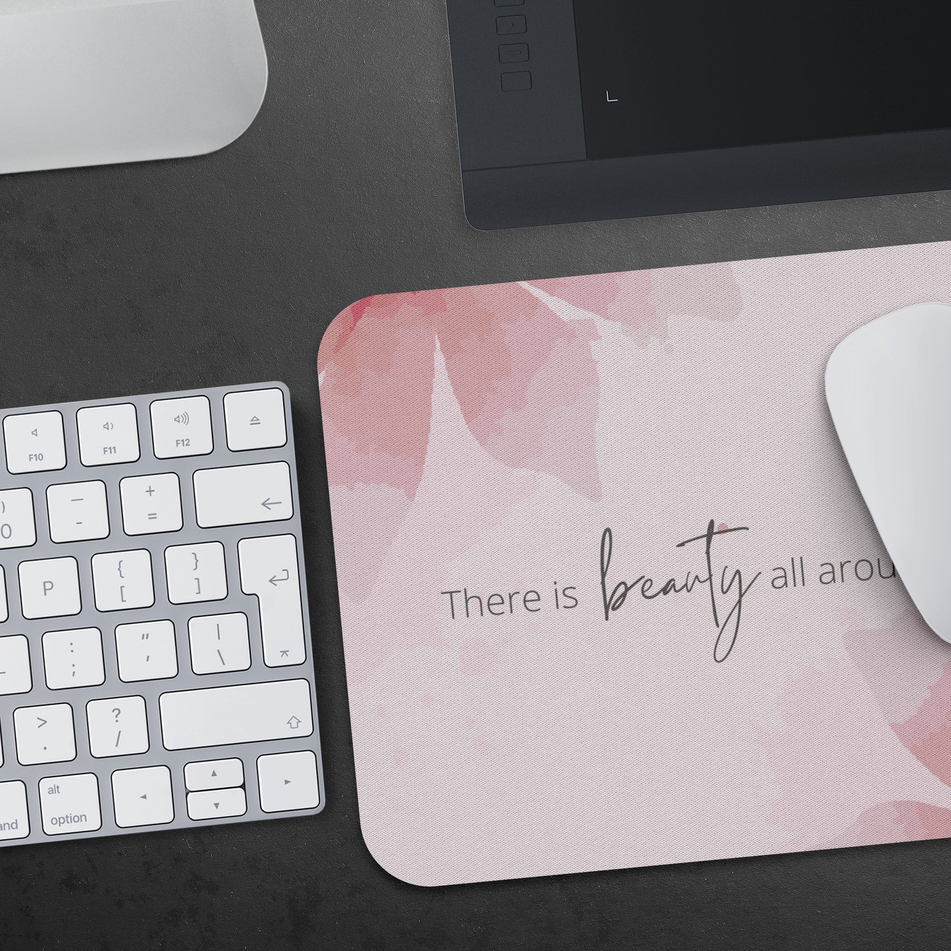 Mousepad, There is Beauty All Around