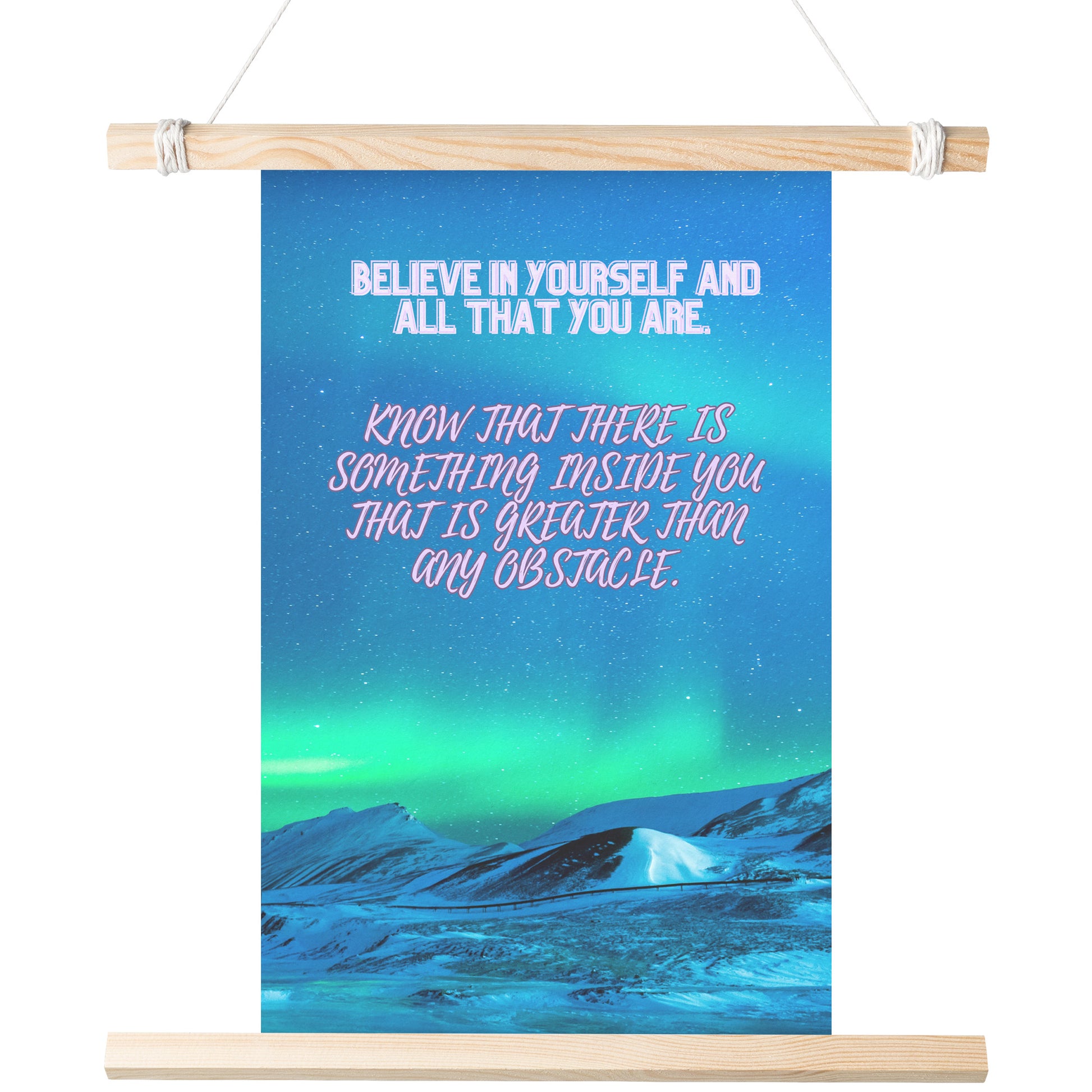 Poster-Believe in Yourself and All That You Are by Rachy Sparkle