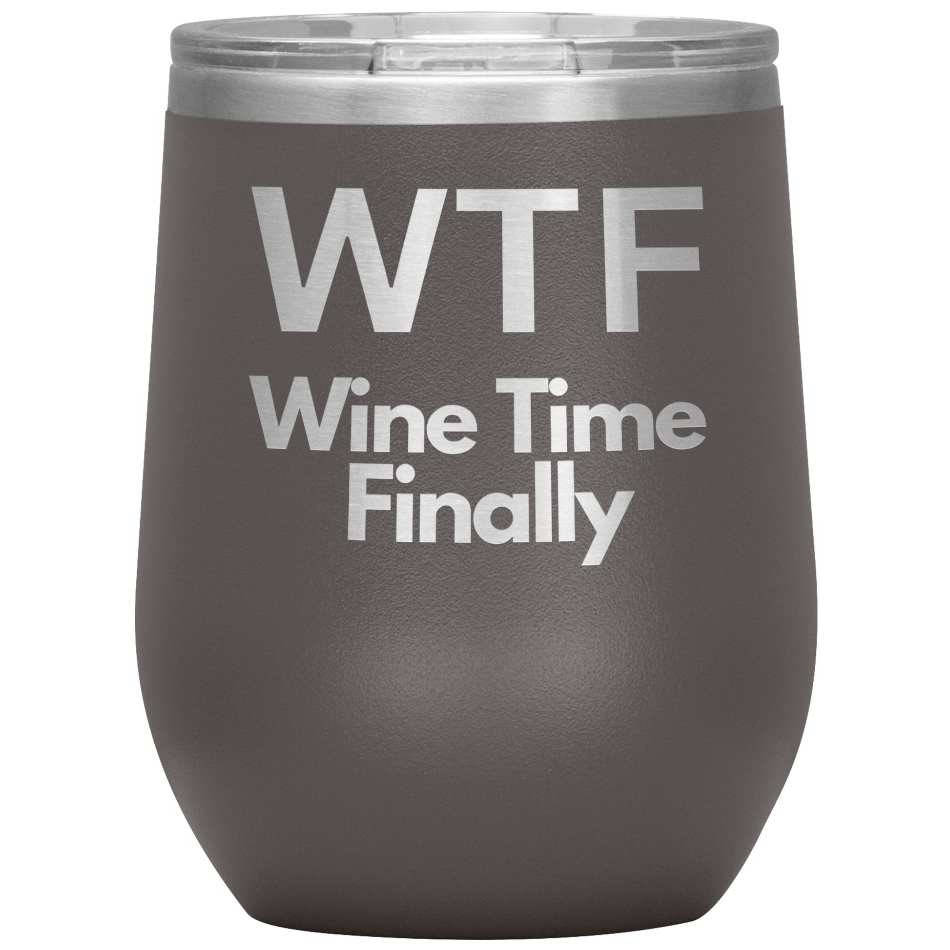 WTF-Wine Time Finally by Rachy Sparkle