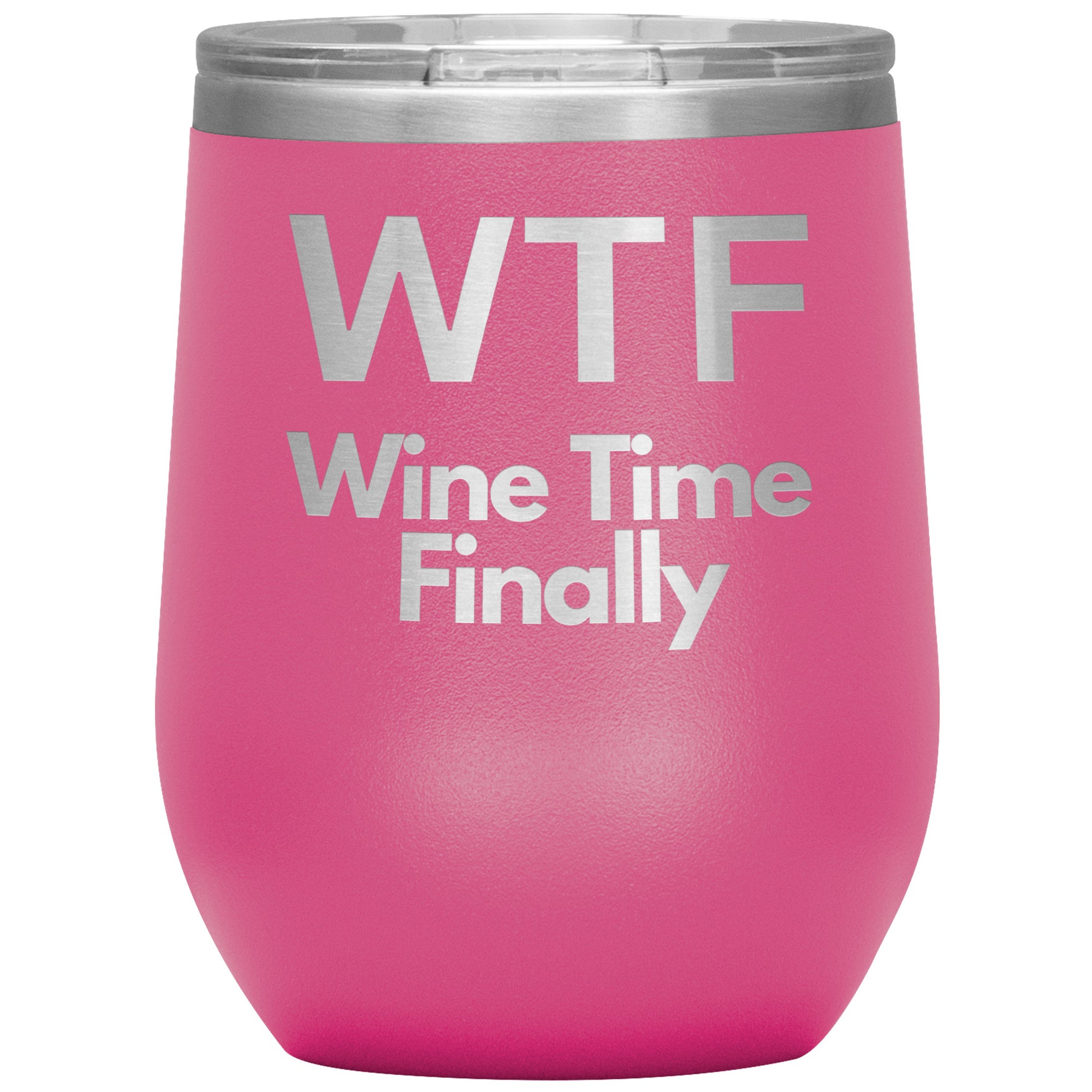 WTF-Wine Time Finally by Rachy Sparkle