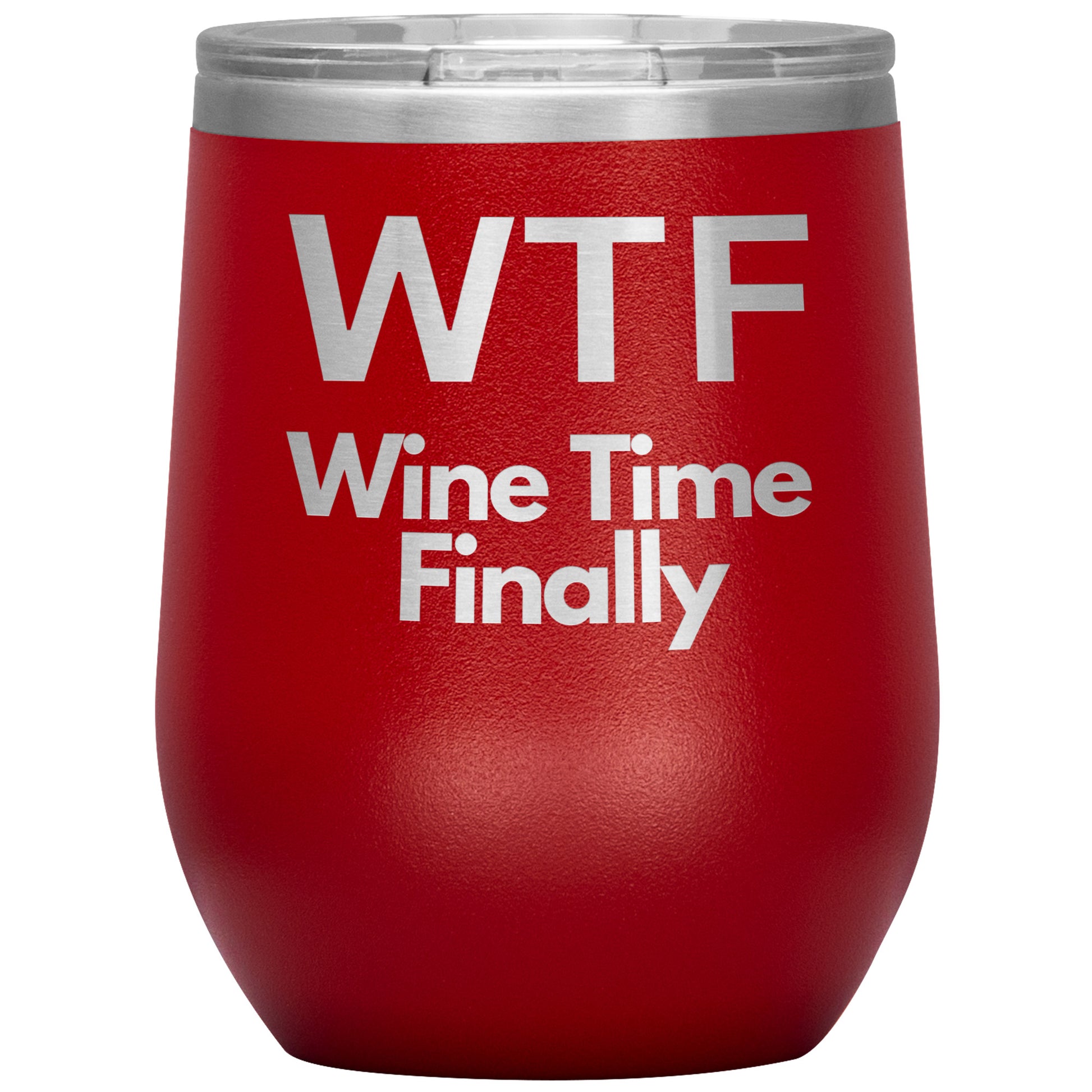 WTF-Wine Time Finally by Rachy Sparkle