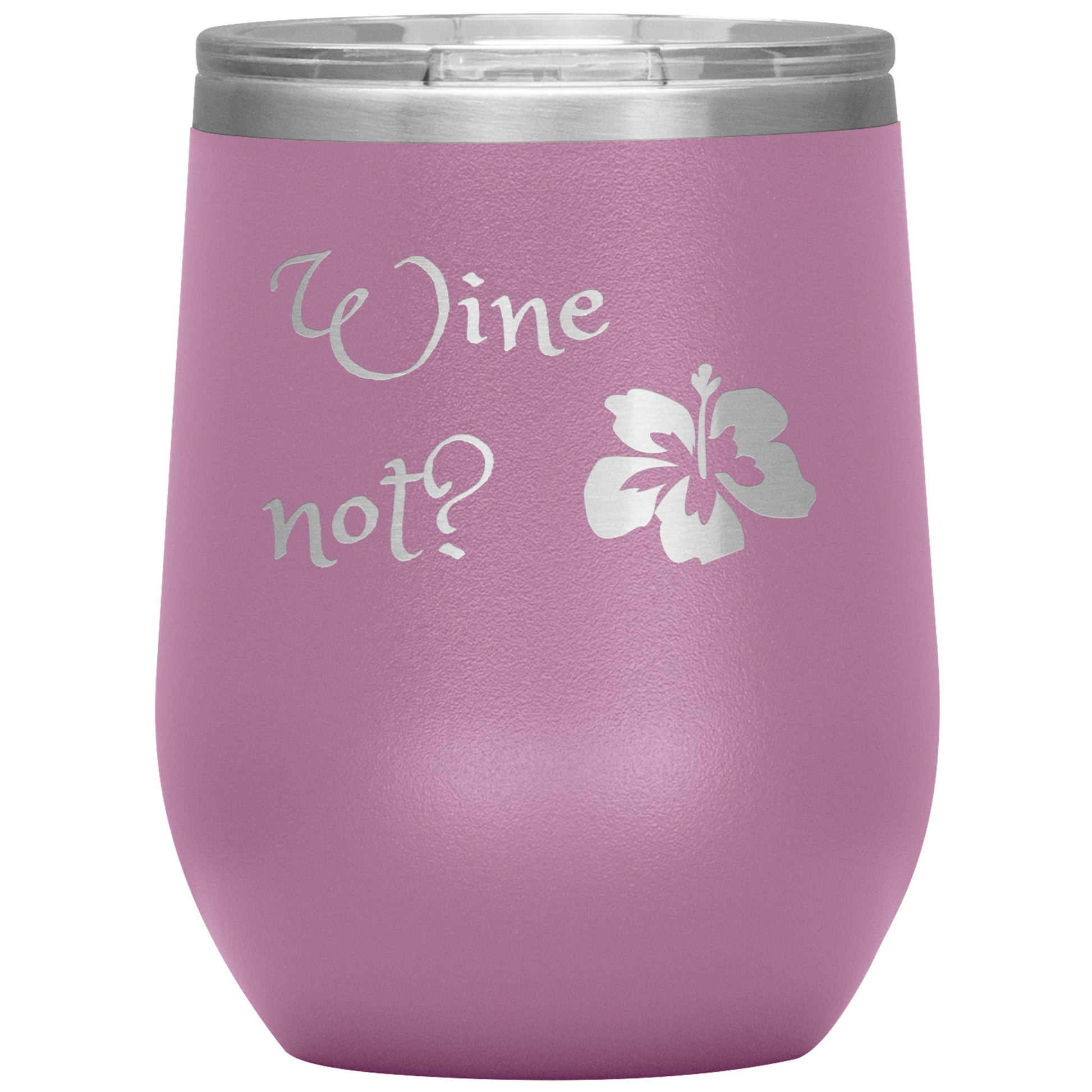 Wine Not? Wine Tumbler