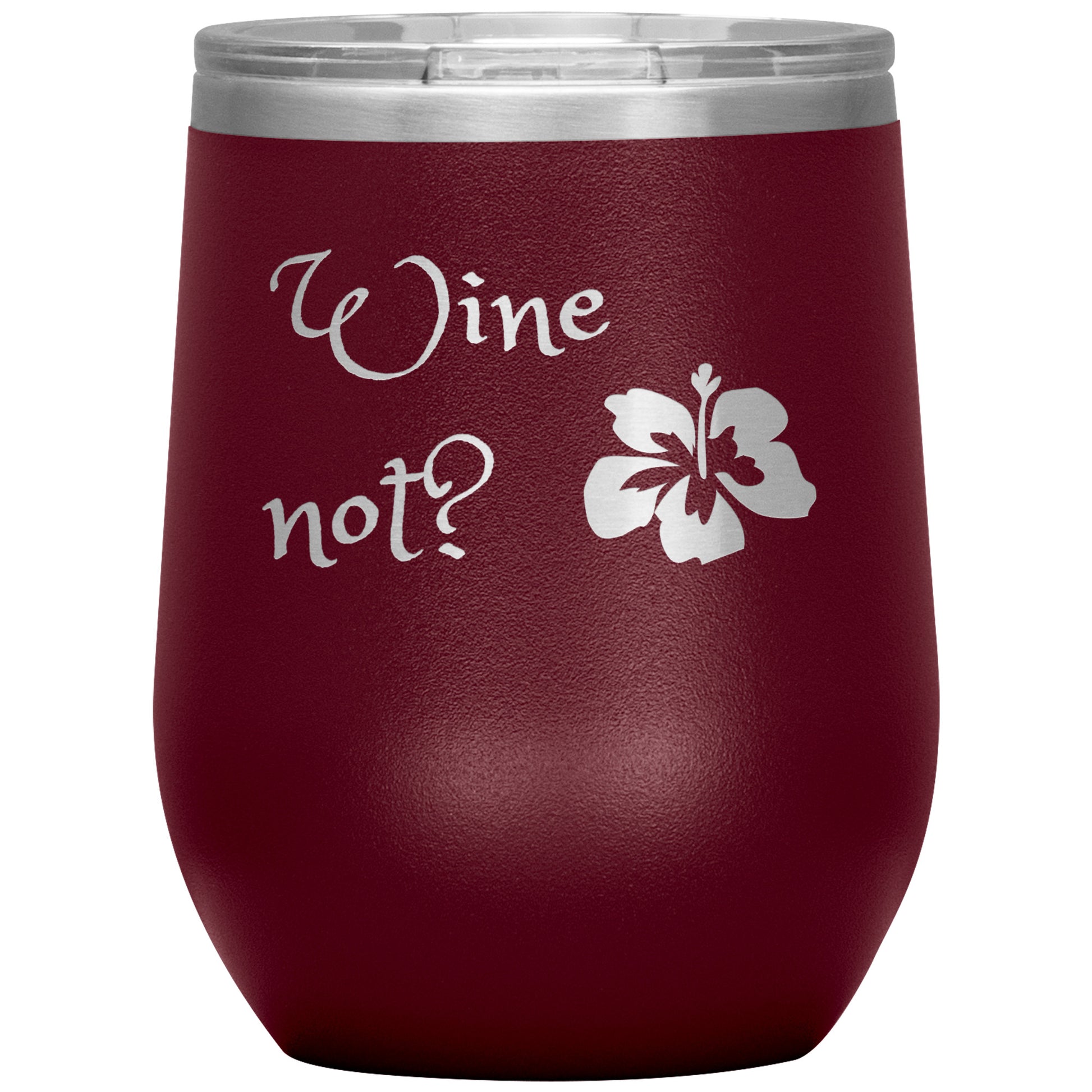 Wine Not? Wine Tumbler