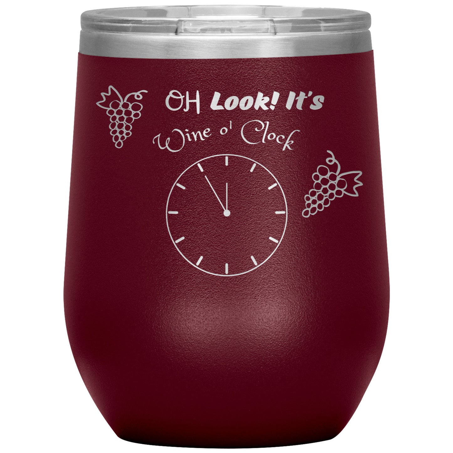 Wine Tumbler -Oh Look! It's Wine O'clock