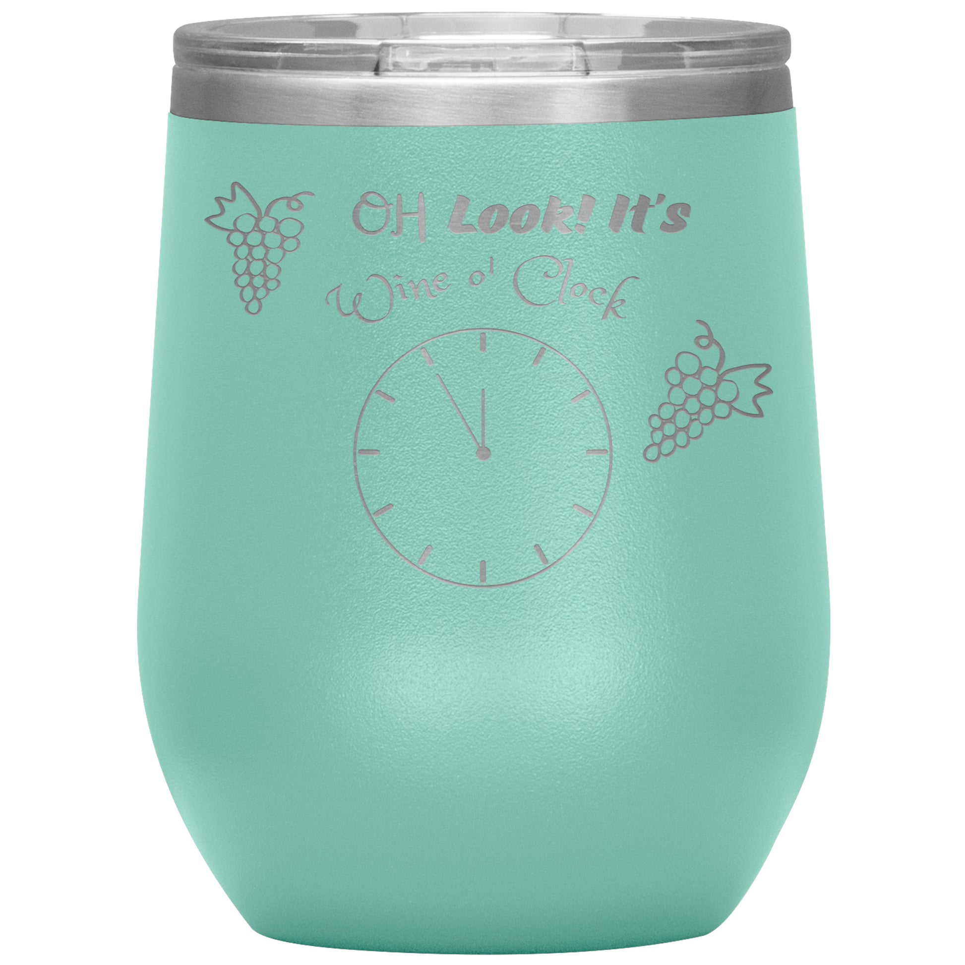 Wine Tumbler -Oh Look! It's Wine O'clock