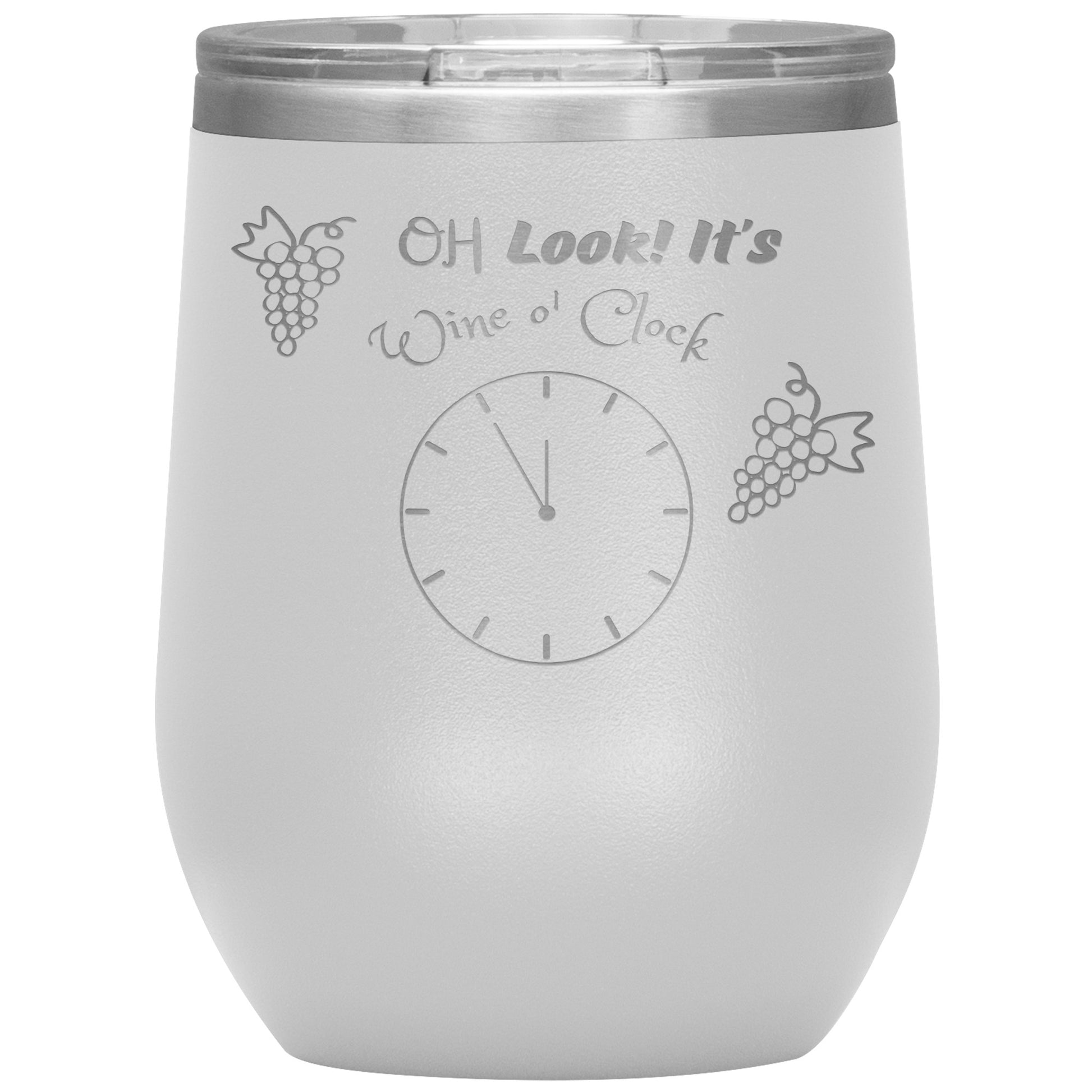 Wine Tumbler -Oh Look! It's Wine O'clock