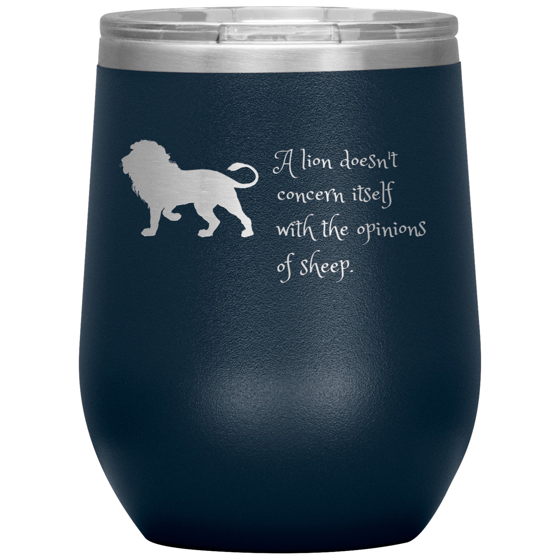 Wine Tumbler Rachy Sparkle "A Lion Doesn't Concern Itself With the Opinions of Sheep."