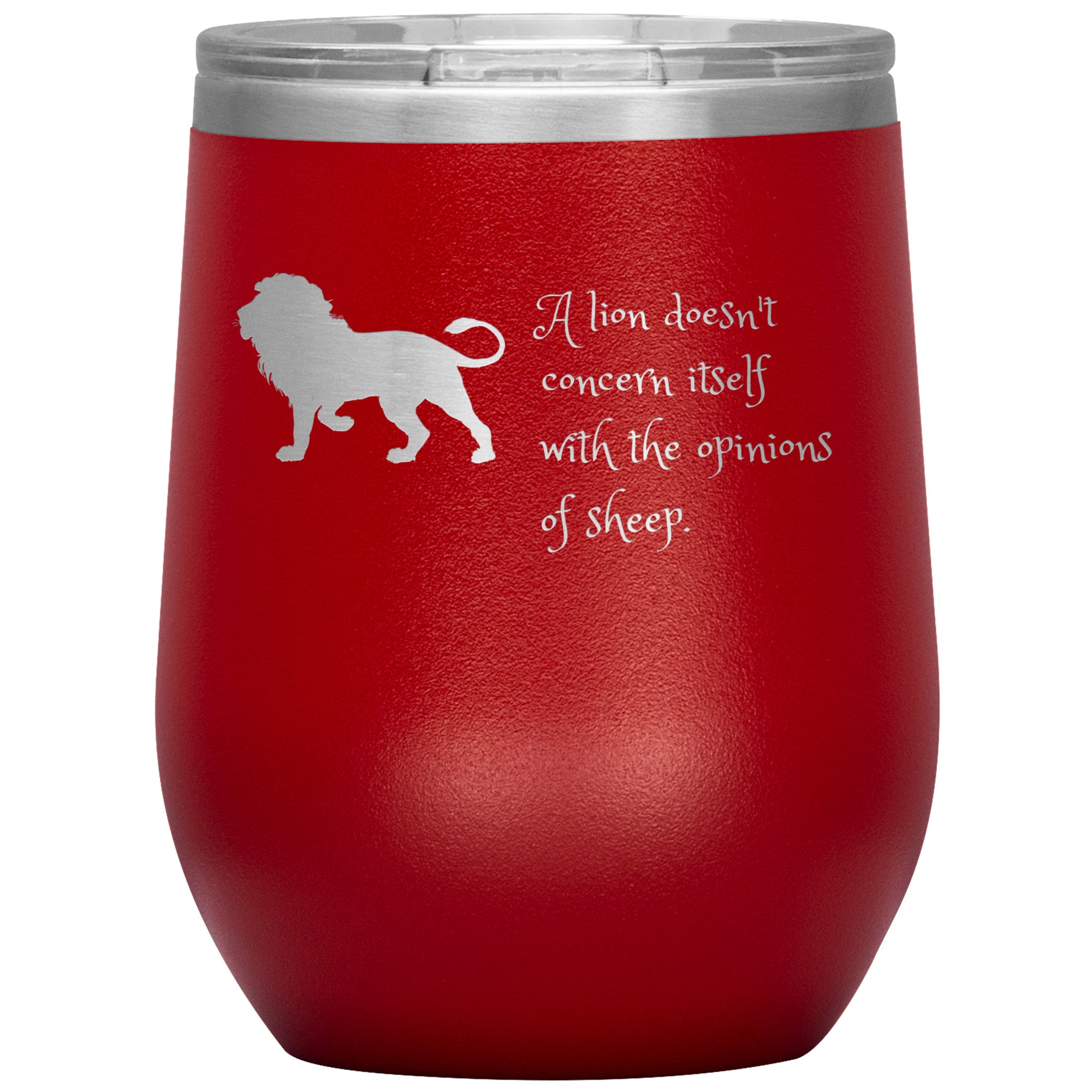 Wine Tumbler Rachy Sparkle "A Lion Doesn't Concern Itself With the Opinions of Sheep."