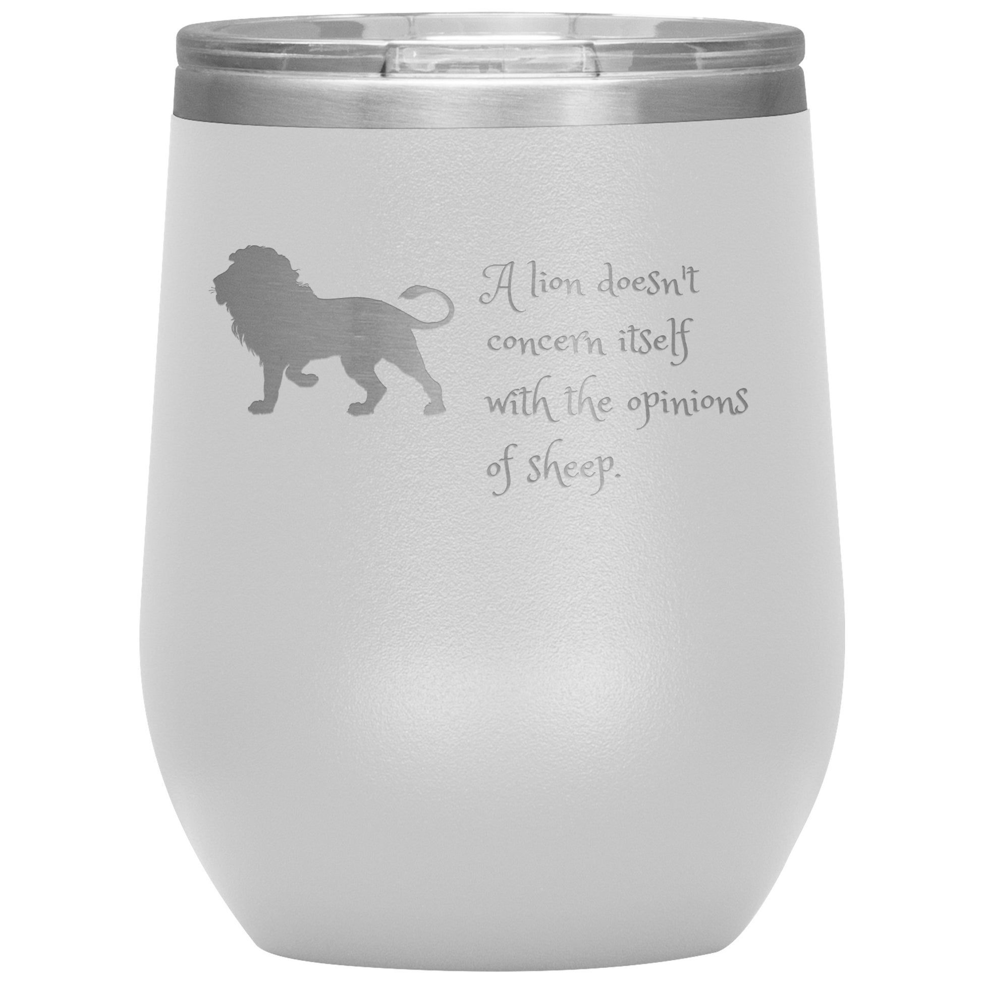 Wine Tumbler Rachy Sparkle "A Lion Doesn't Concern Itself With the Opinions of Sheep."