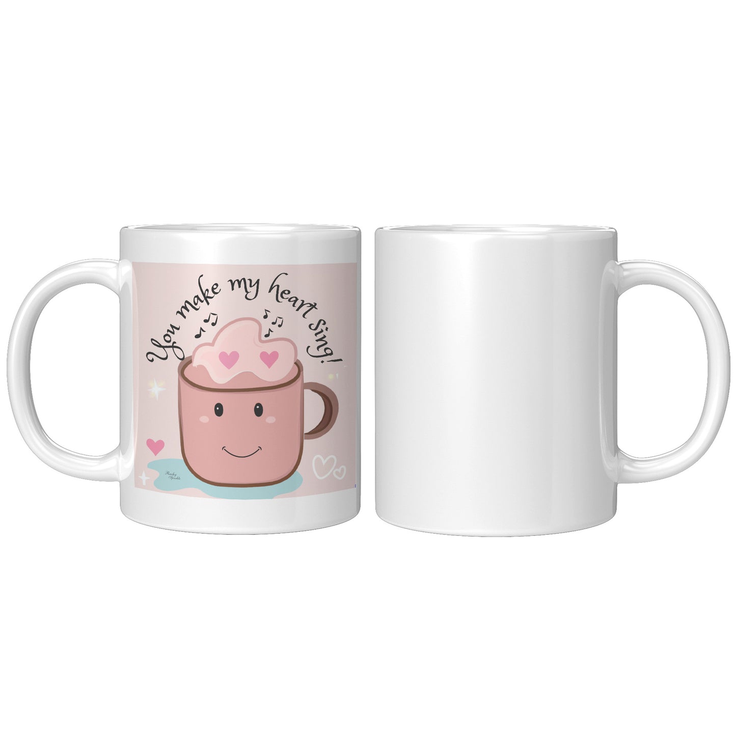 You Make My Heart Sing Coffee Mug