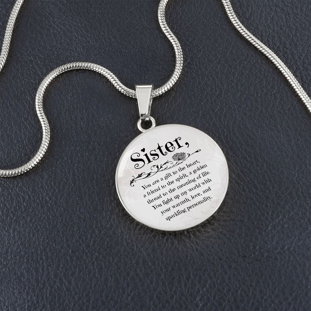 Sister Luxury Necklace, You are a gift to the heart, a friend to the spirit, a golden thread to the meaning of life. You light up my world with your warmth, love, and sparkling personality.