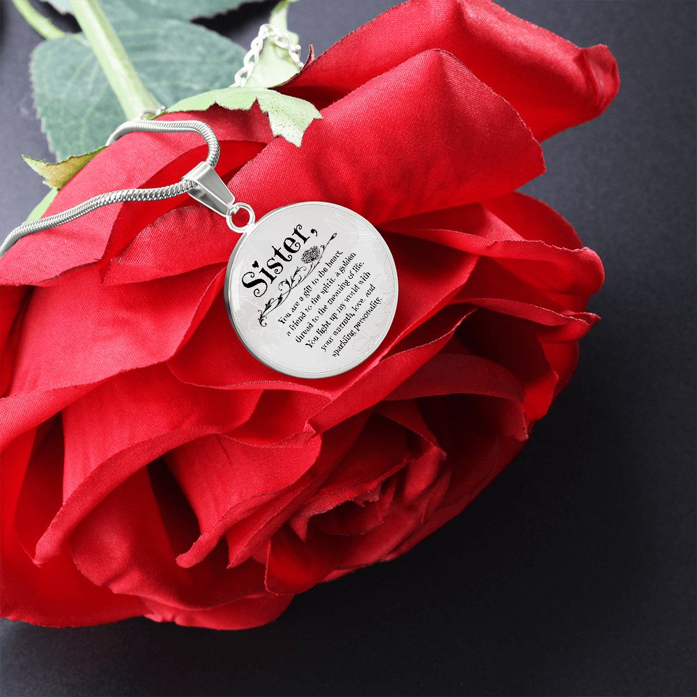 Sister Luxury Necklace, You are a gift to the heart, a friend to the spirit, a golden thread to the meaning of life. You light up my world with your warmth, love, and sparkling personality.