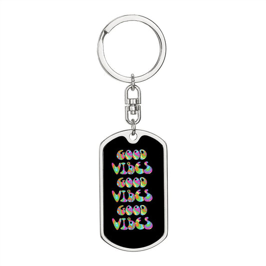 Good Vibes Dog Tag With Swivel Keychain, Rachy Sparkle