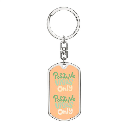 Peach Positive Vibes, Graphic Dog Tag Keychain