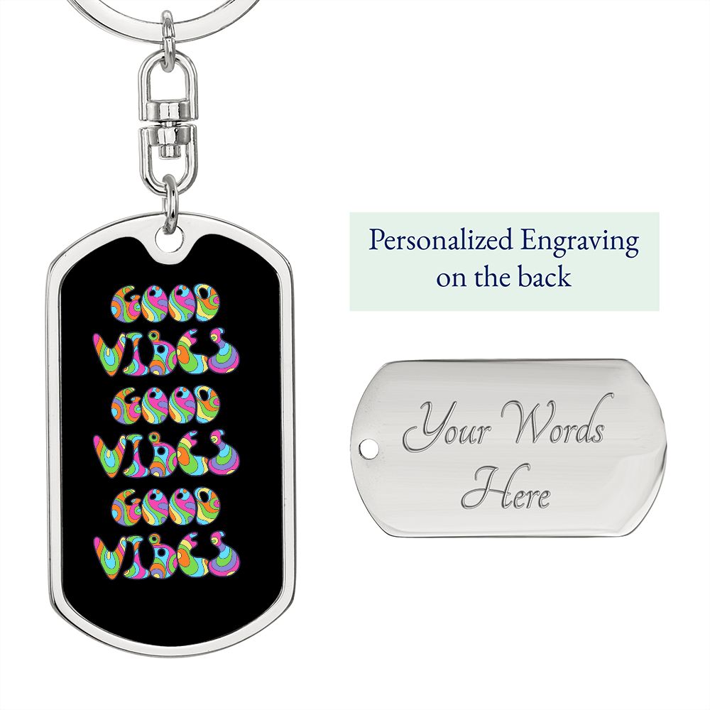 Good Vibes Dog Tag With Swivel Keychain, Rachy Sparkle