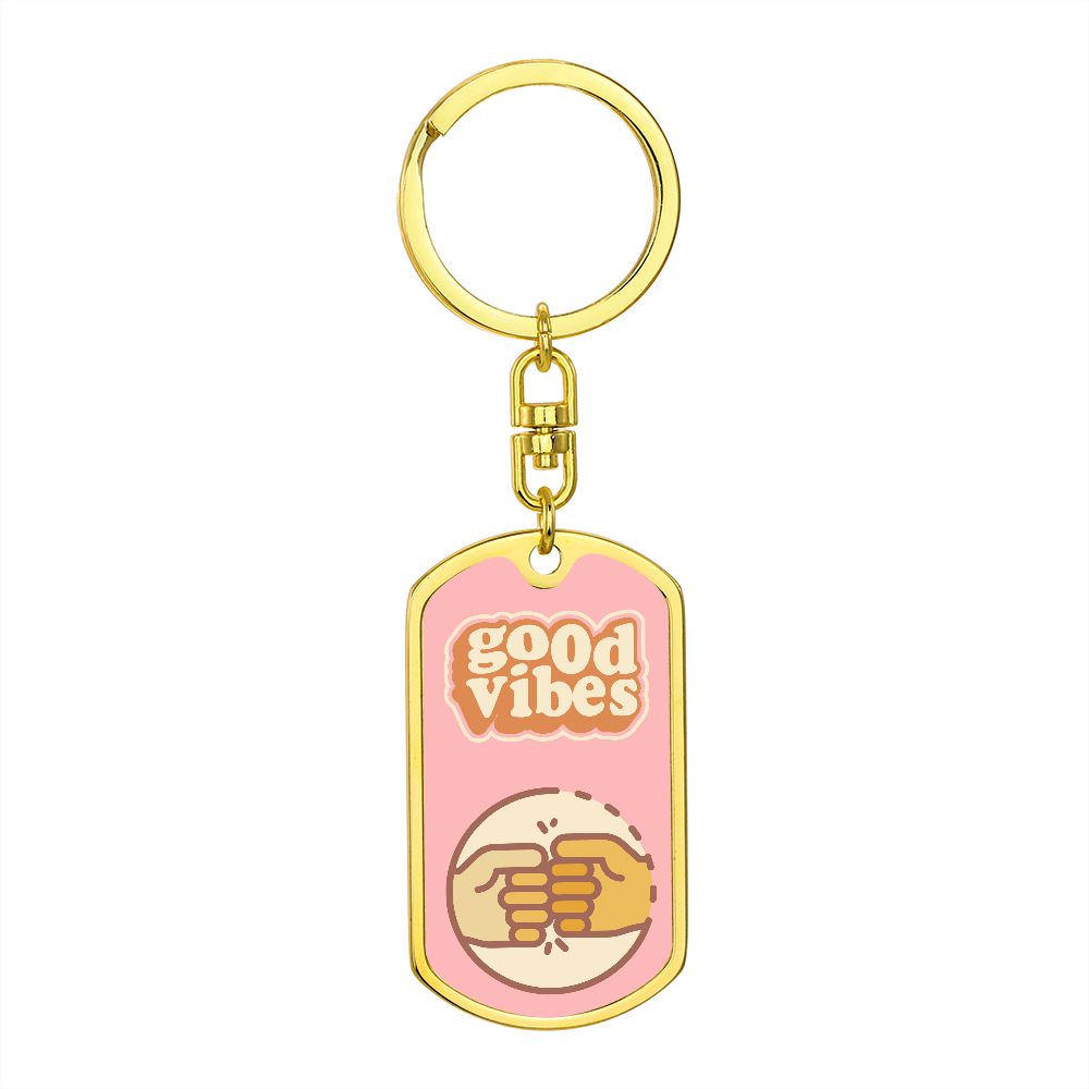 Good Vibes, Dog Tag With Swivel Keychain by Rachy Sparkle